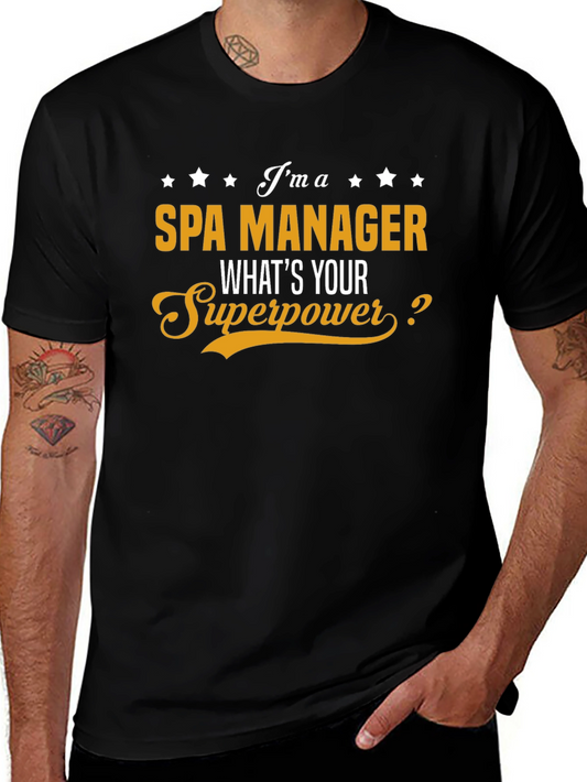 Spa Manager Superpower T-Shirt - Funny Gift!
