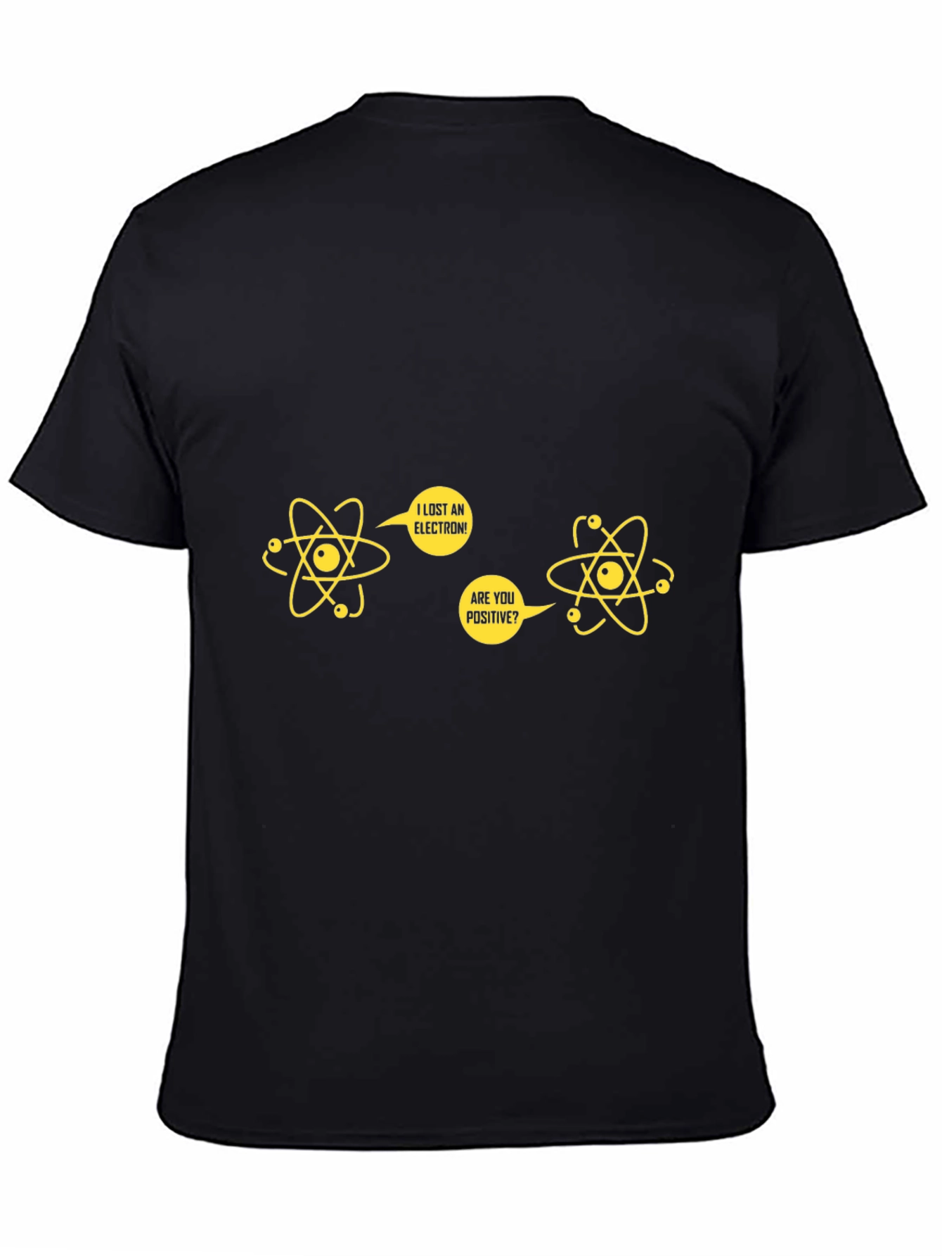 Funny Science Pun T-Shirt - I Lost An Electron!