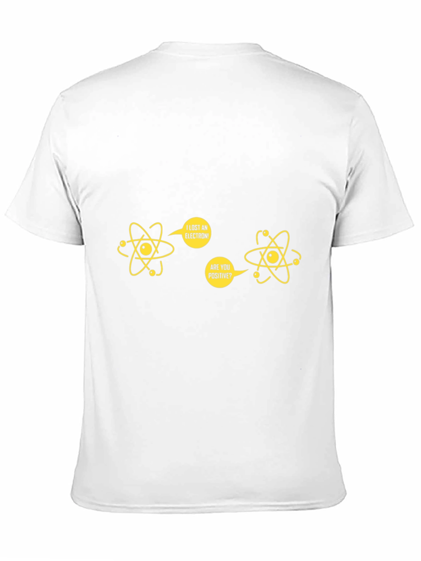 Funny Science Pun T-Shirt - I Lost An Electron!