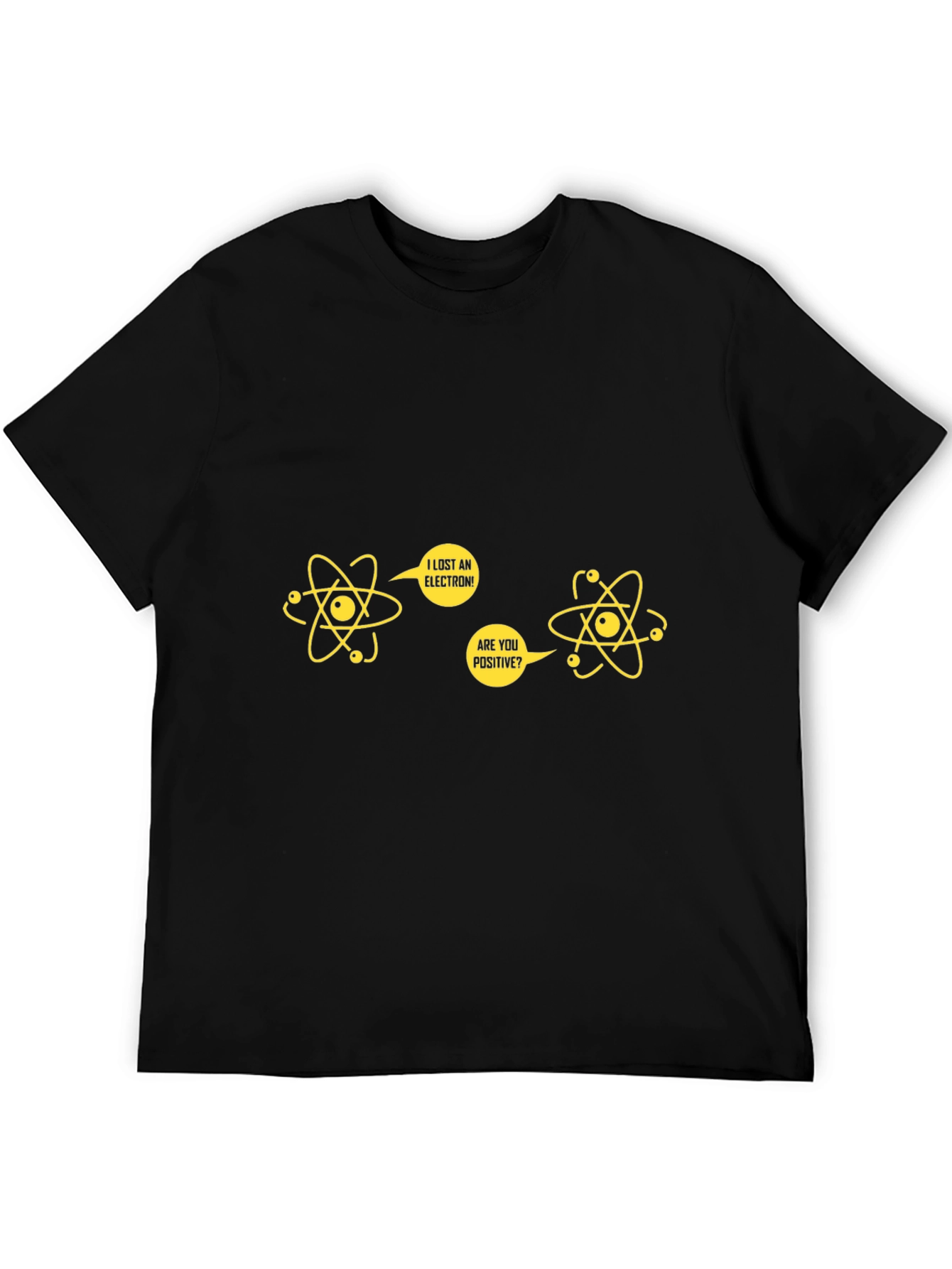 Funny Science Pun T-Shirt - I Lost An Electron!