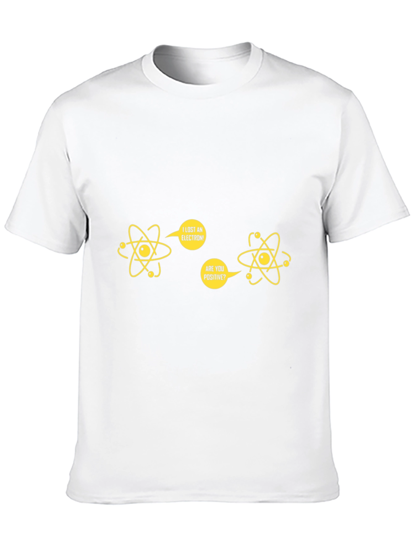 Funny Science Pun T-Shirt - I Lost An Electron!