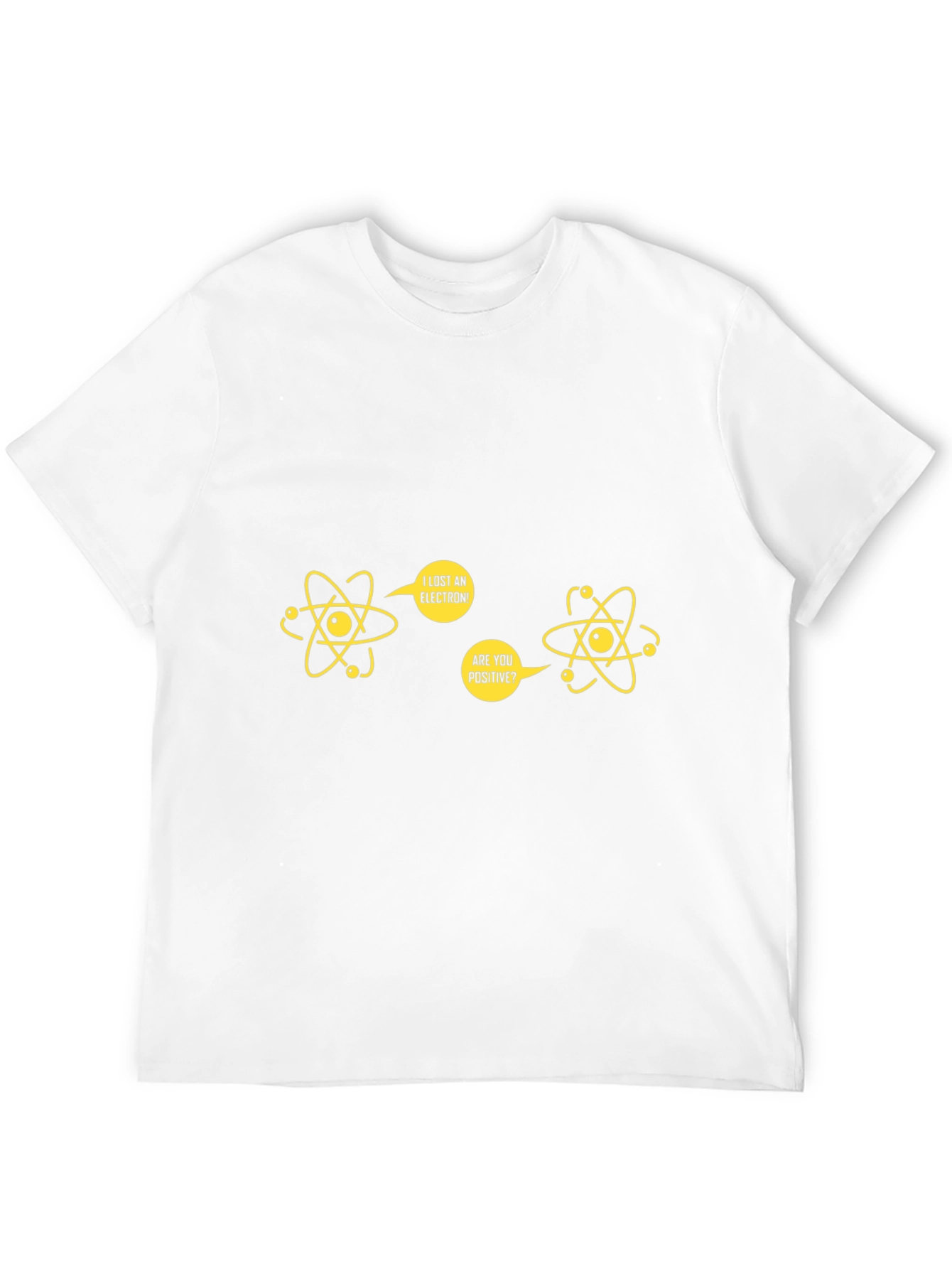 Funny Science Pun T-Shirt - I Lost An Electron!
