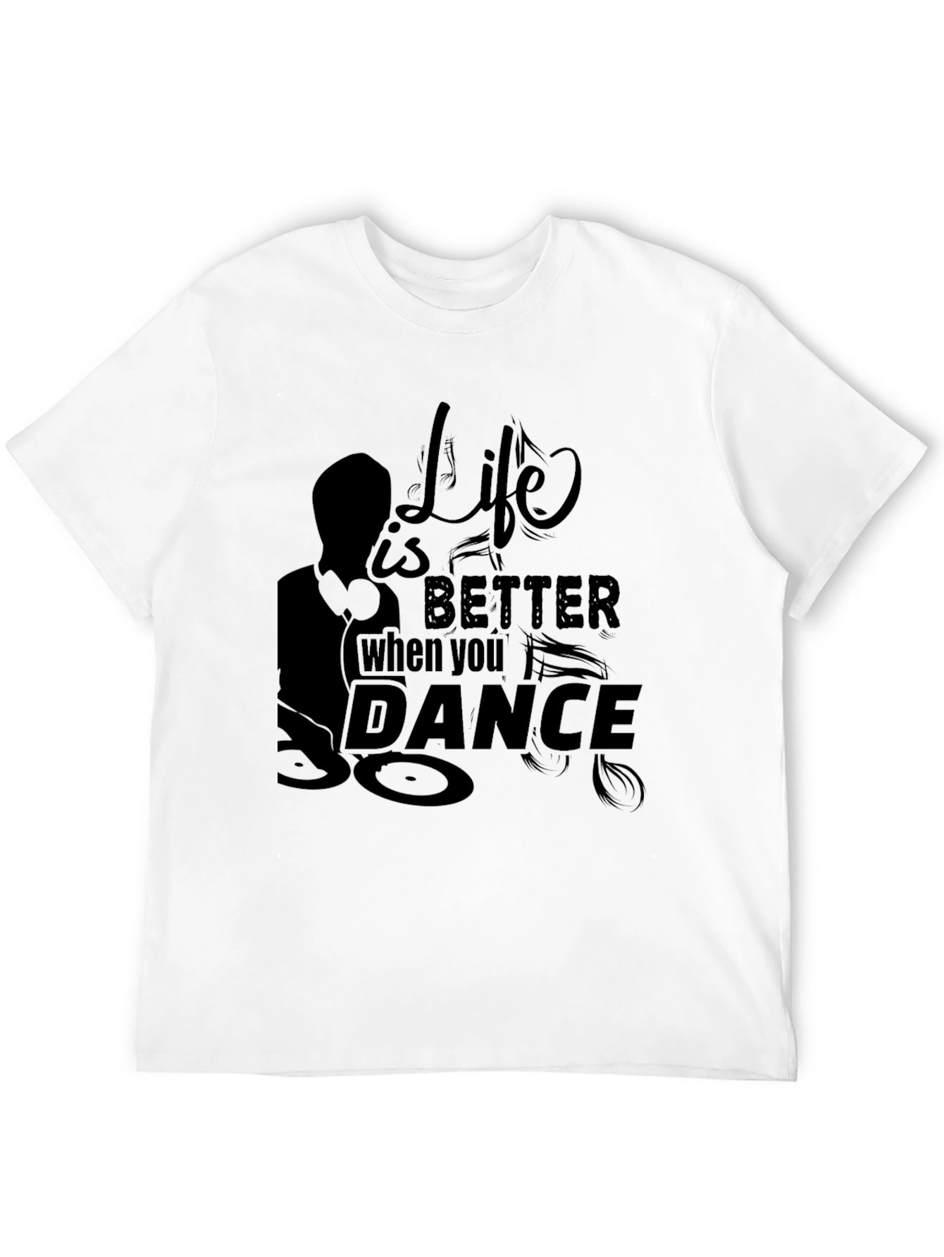 Life is Better When You Dance Black T-Shirt