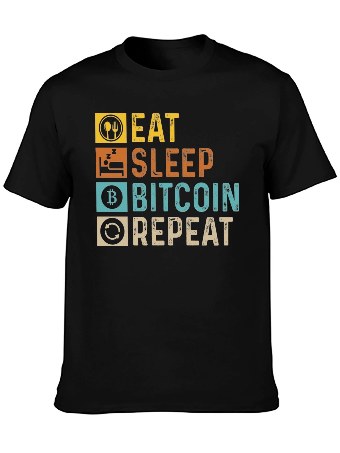 Eat Sleep Bitcoin Repeat T-Shirt