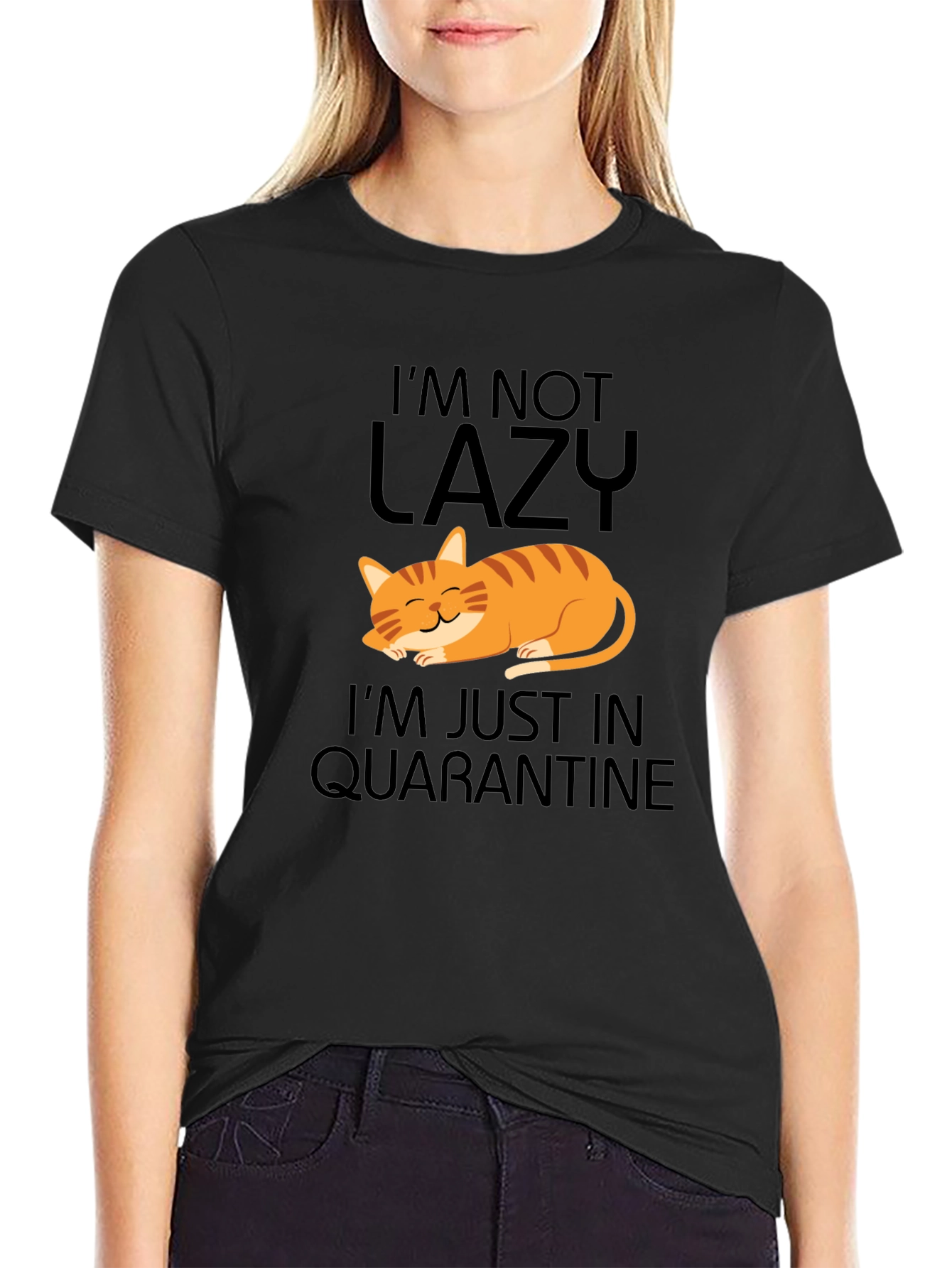 Im Not Lazy Cat Quarantine Graphic Tee
