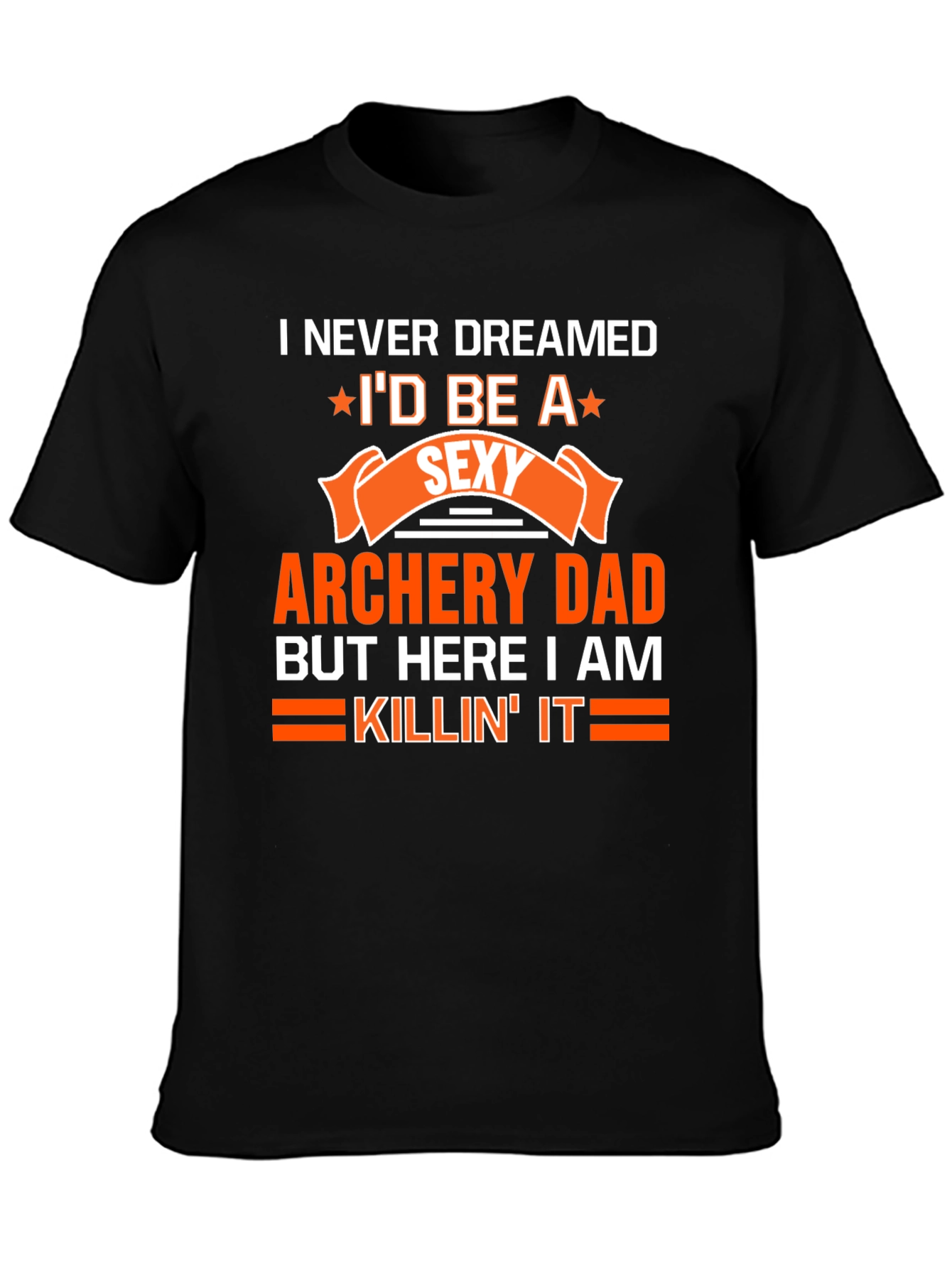 Sexy Archery Dad T-Shirt - Novelty Graphic Tee
