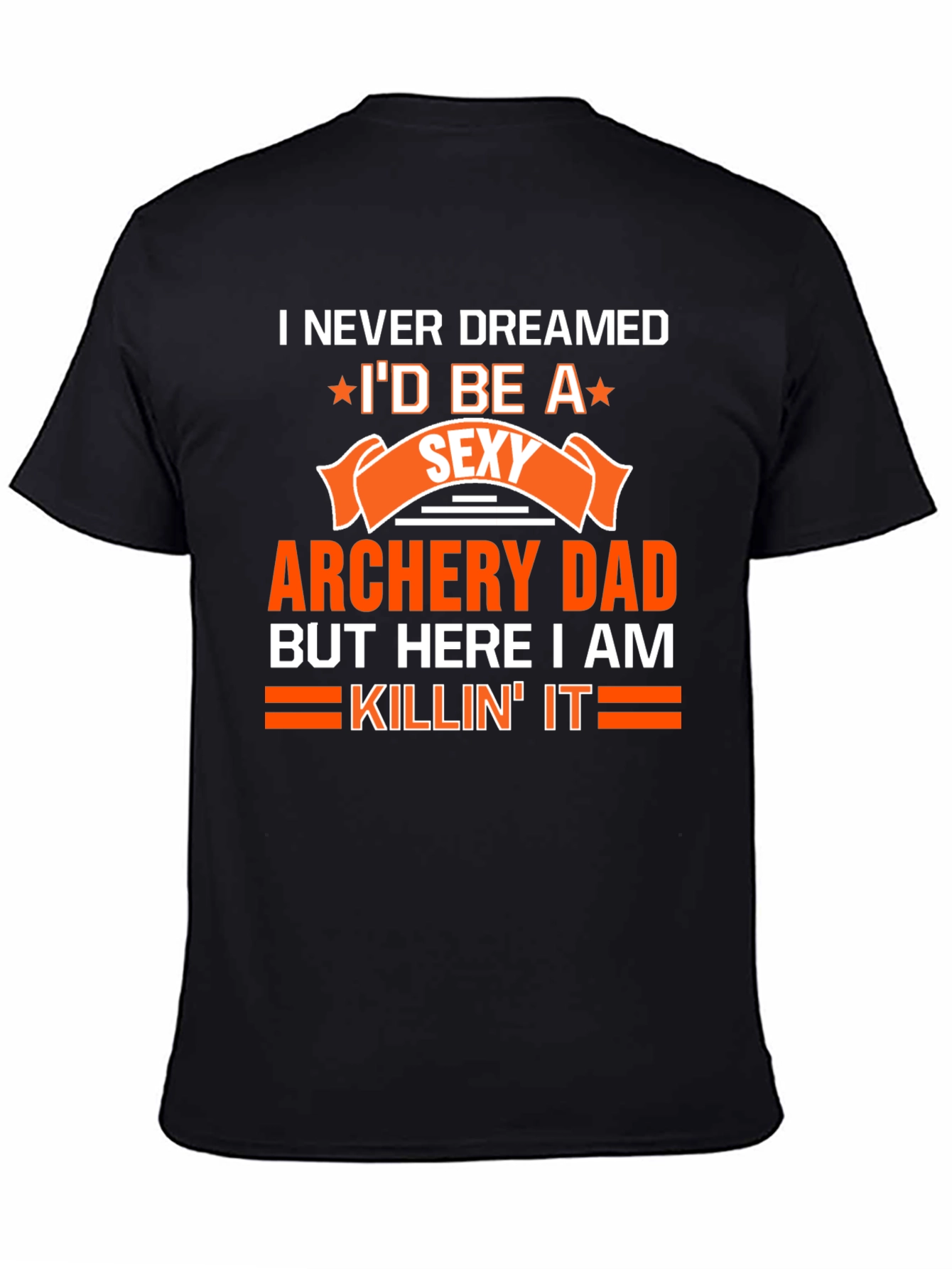 Sexy Archery Dad T-Shirt - Novelty Graphic Tee