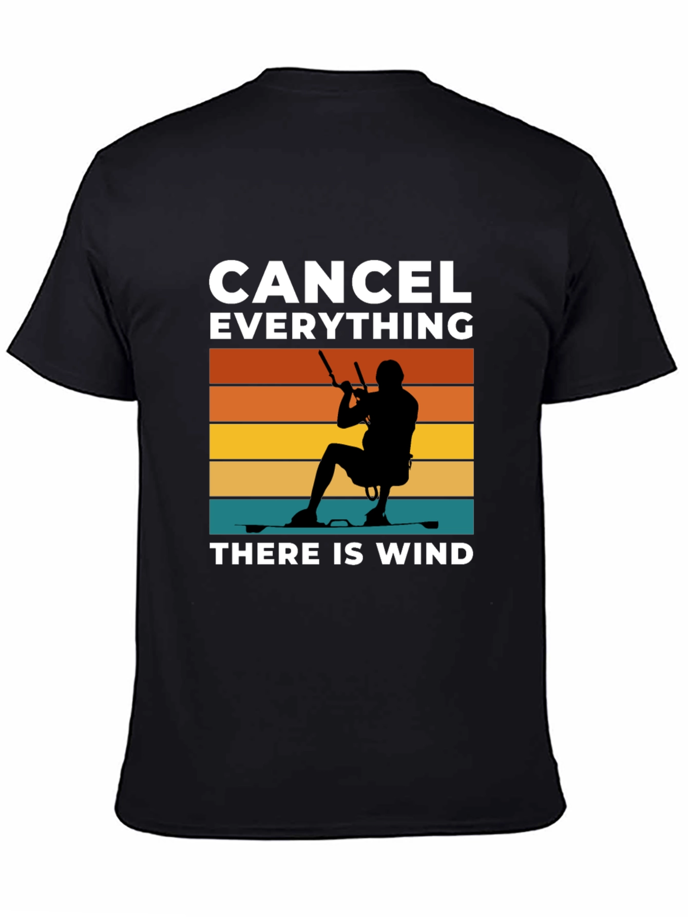 Kitesurfing T-Shirt - Cancel Everything There is Wind!