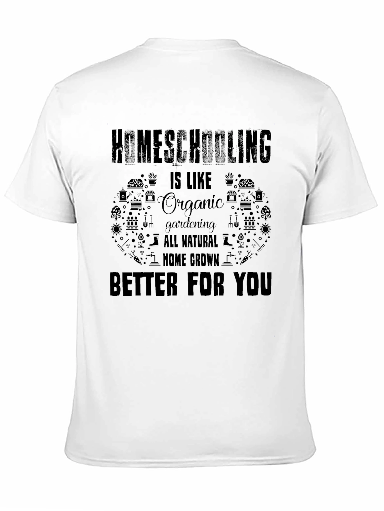 Homeschooling Organic Gardening T-Shirt