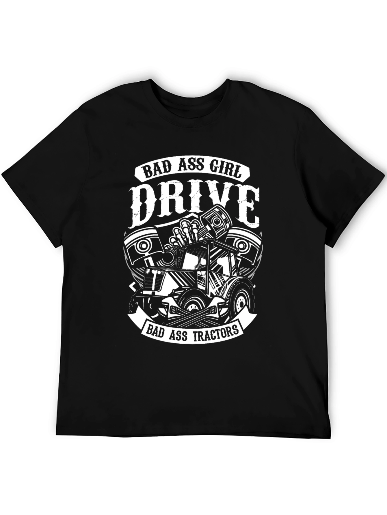 Bad Ass Girl Drive Tractors Black Tee