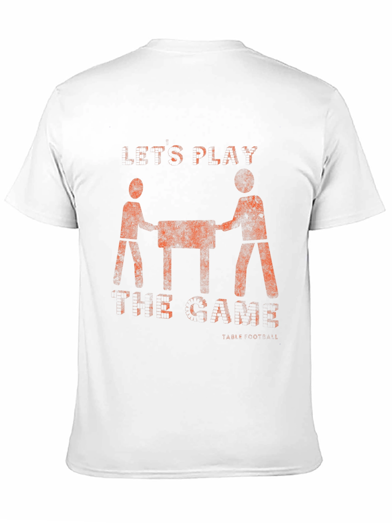Lets Play Foosball T-Shirt - Distressed Graphic