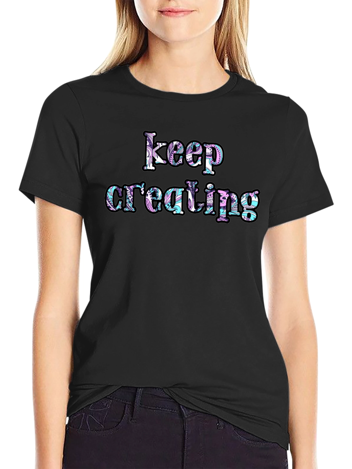 Keep Creating Graphic Tee - Inspiring Design