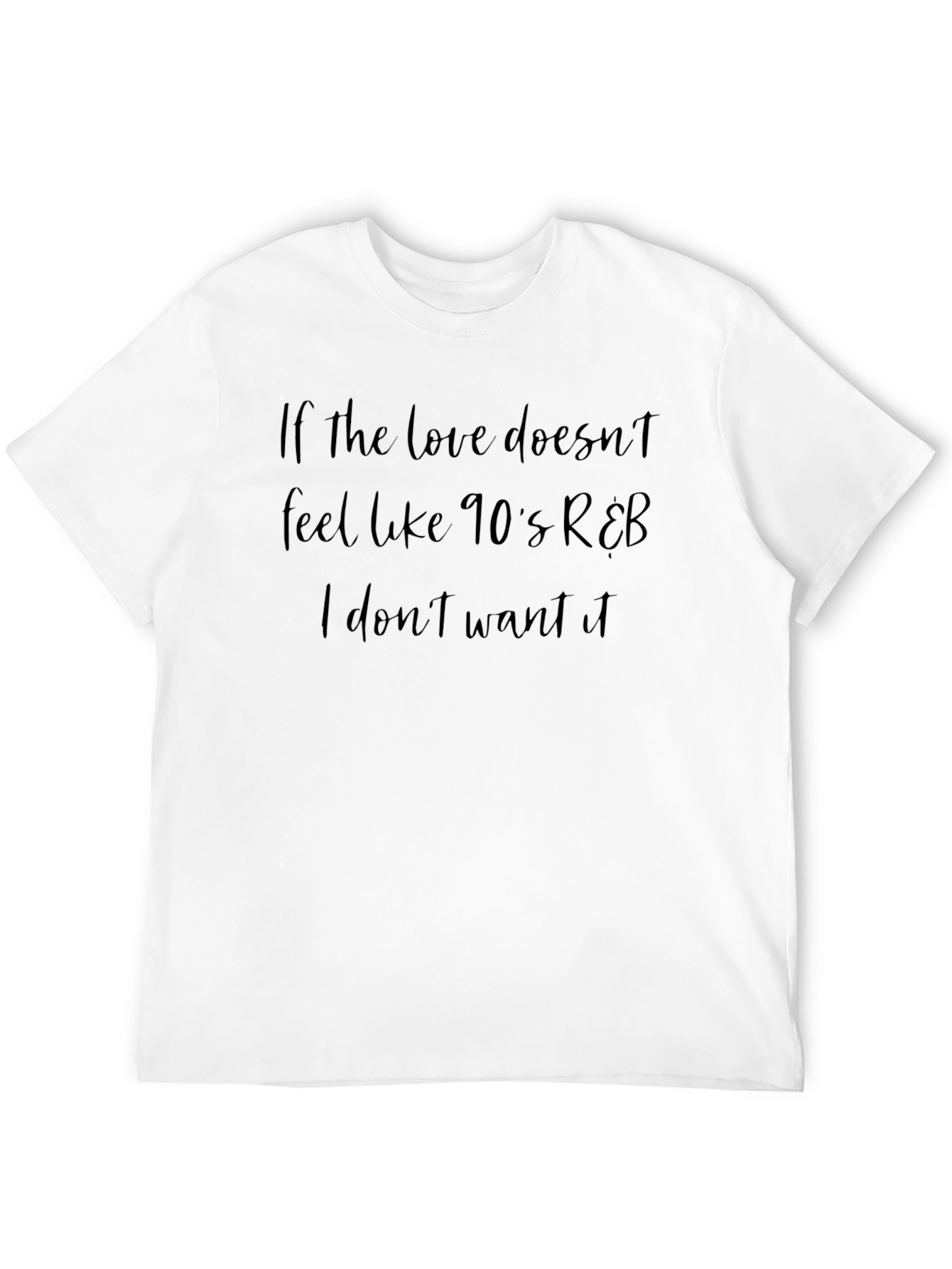 90s R&B Music Fan T-Shirt