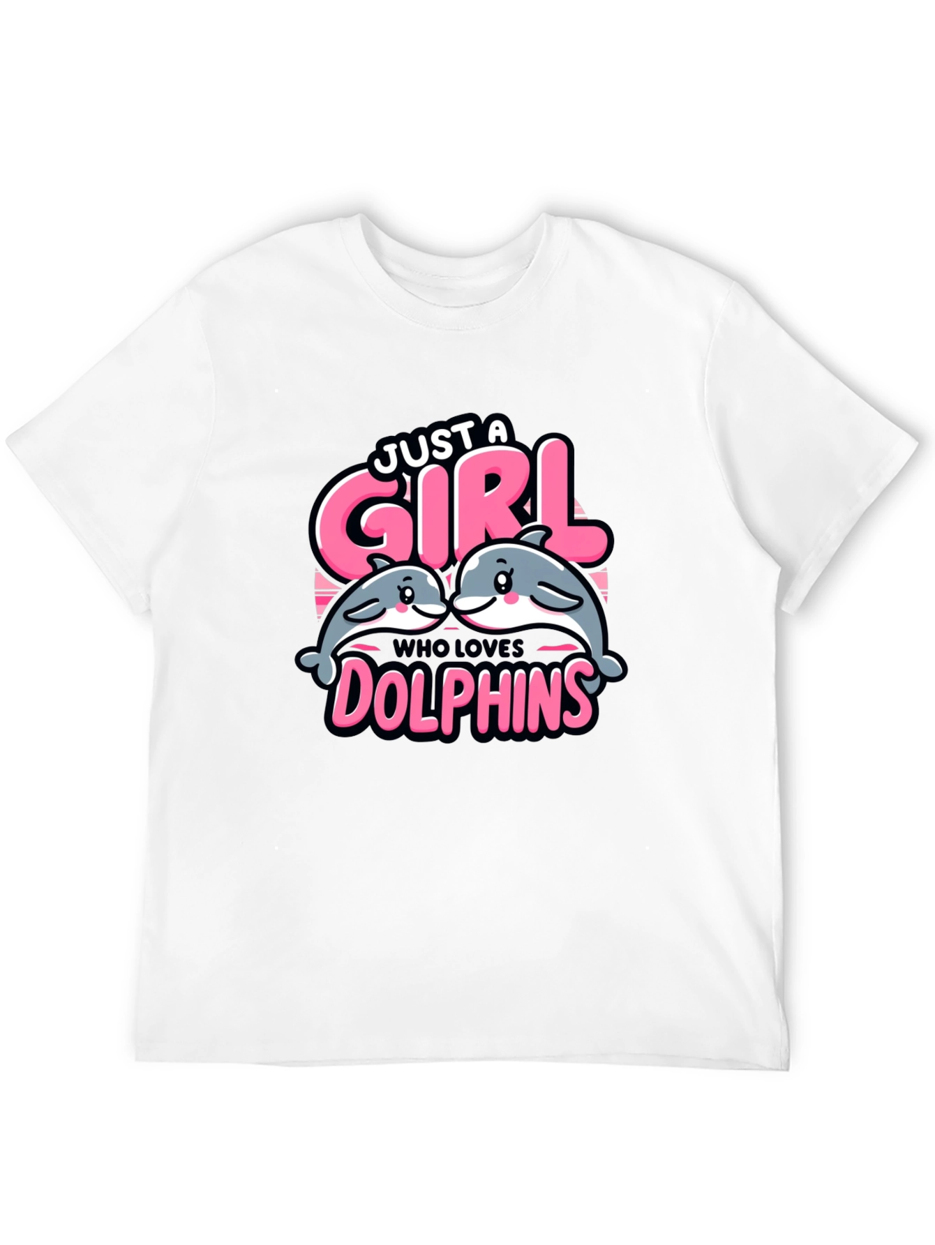 Just A Girl Who Loves Dolphins T-Shirt