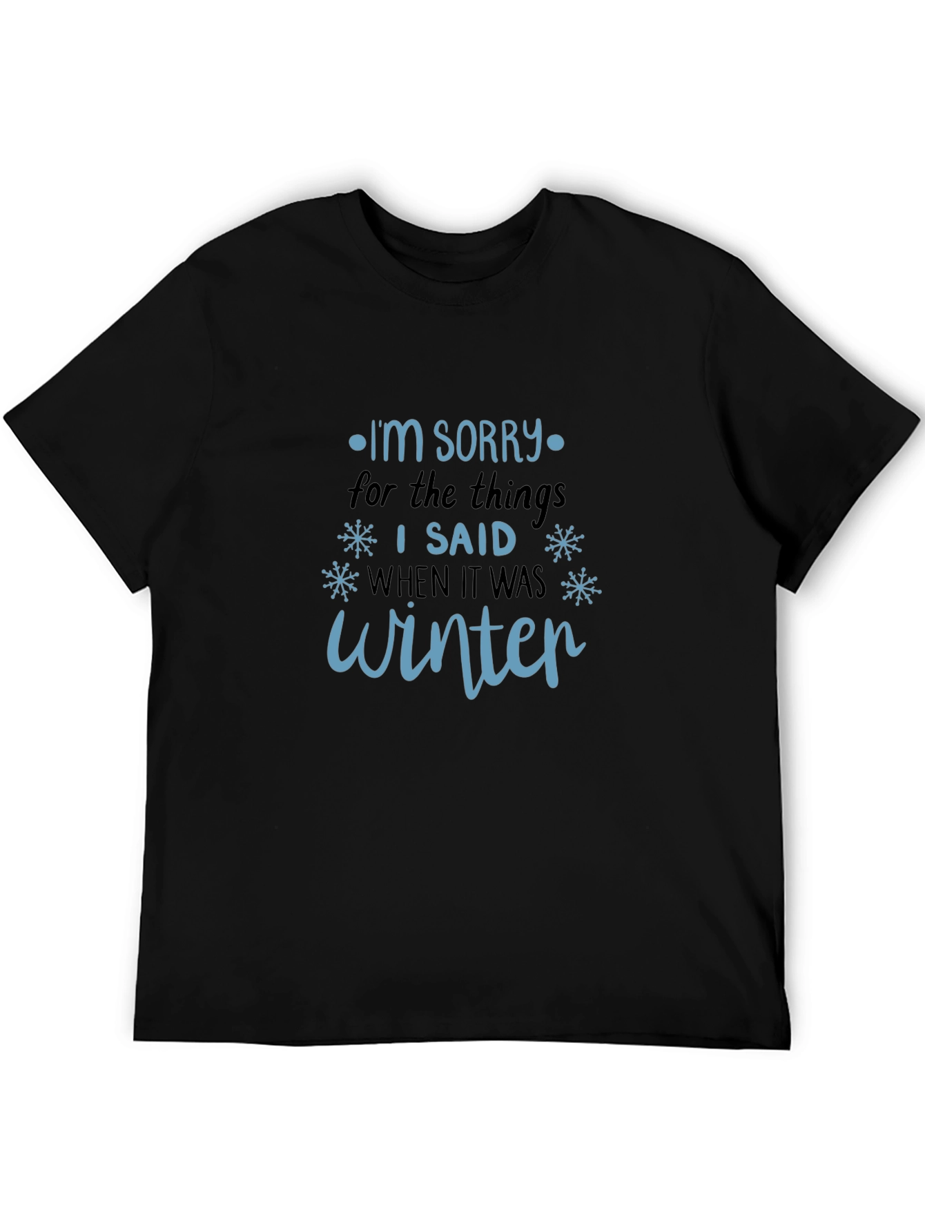 Winter Apology T-Shirt