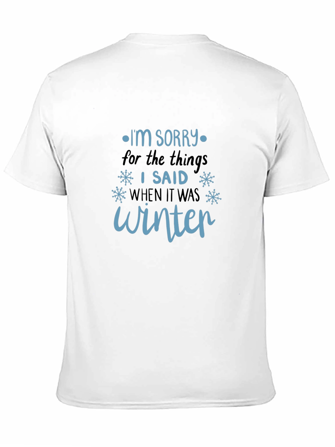 Winter Apology T-Shirt