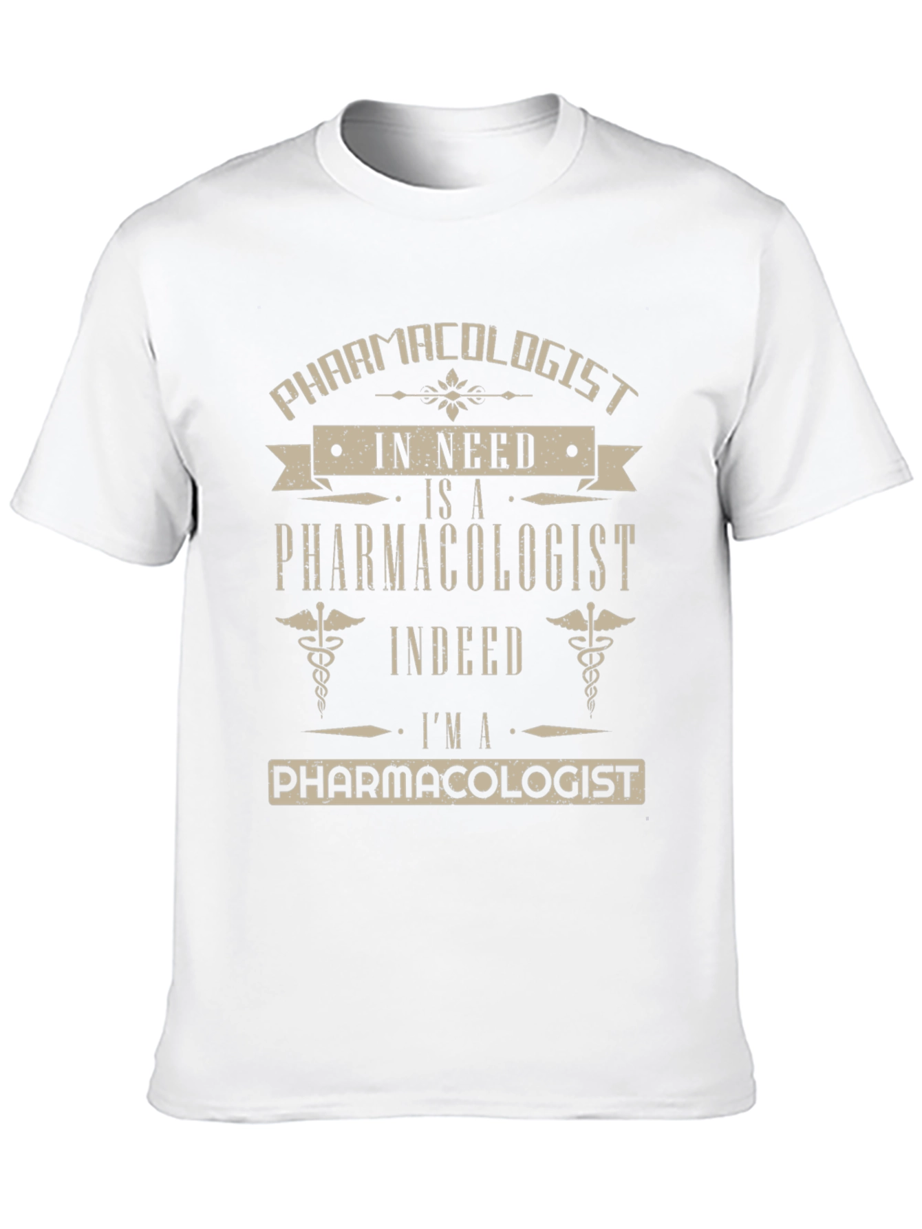 Pharmacologist T-Shirt - Funny Job Pride Tee