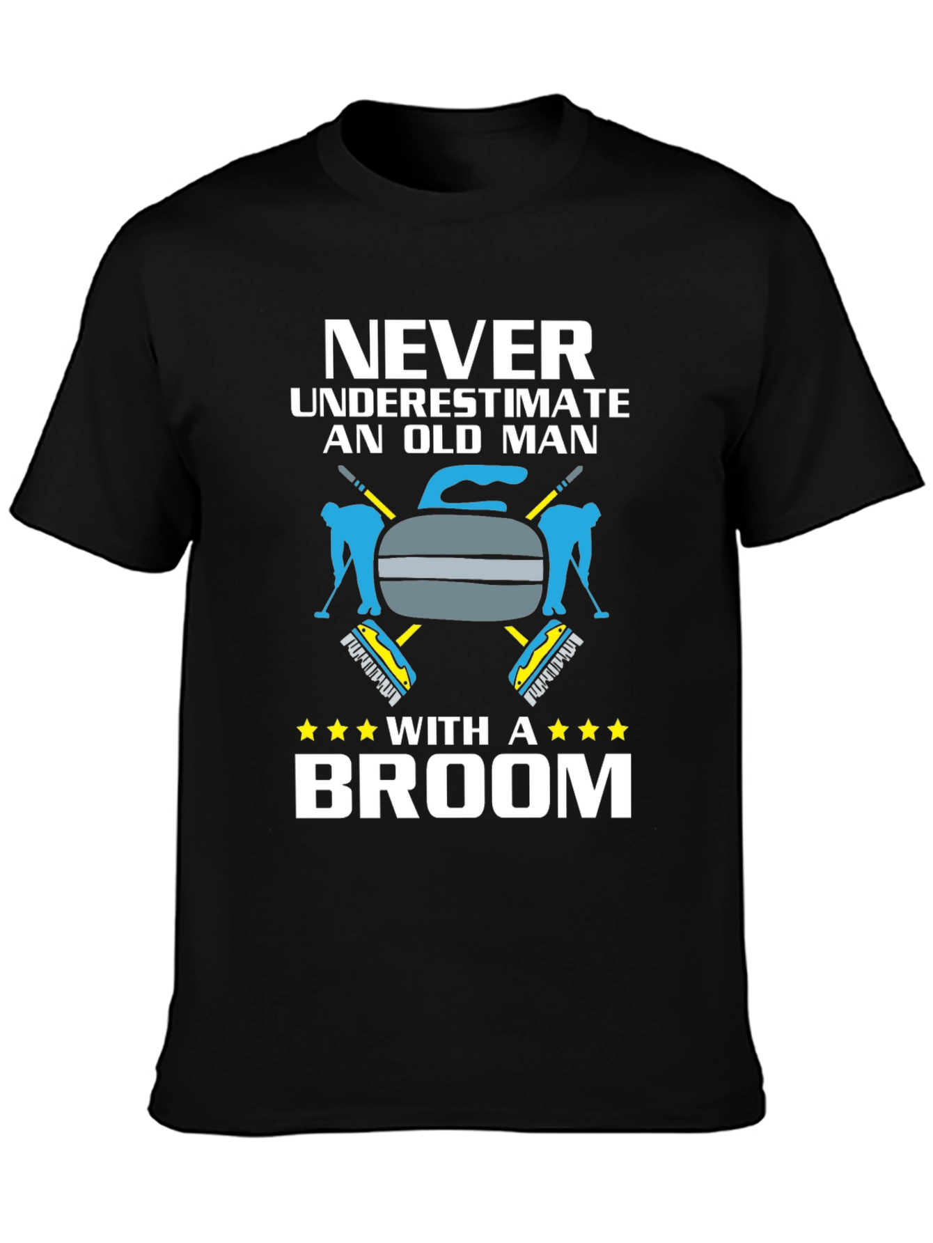 Never Underestimate Old Man With Broom T-Shirt