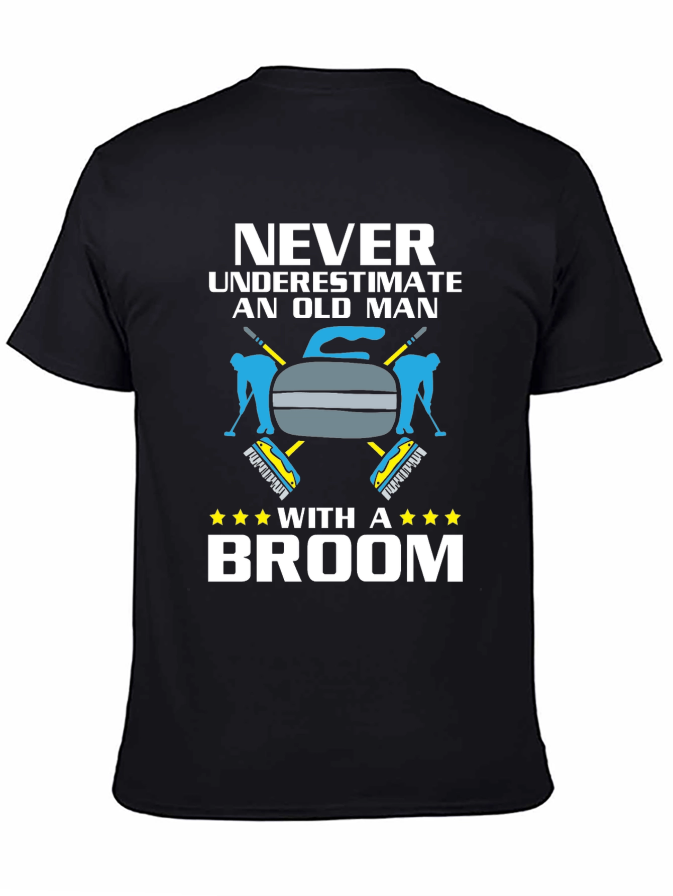 Never Underestimate Old Man With Broom T-Shirt