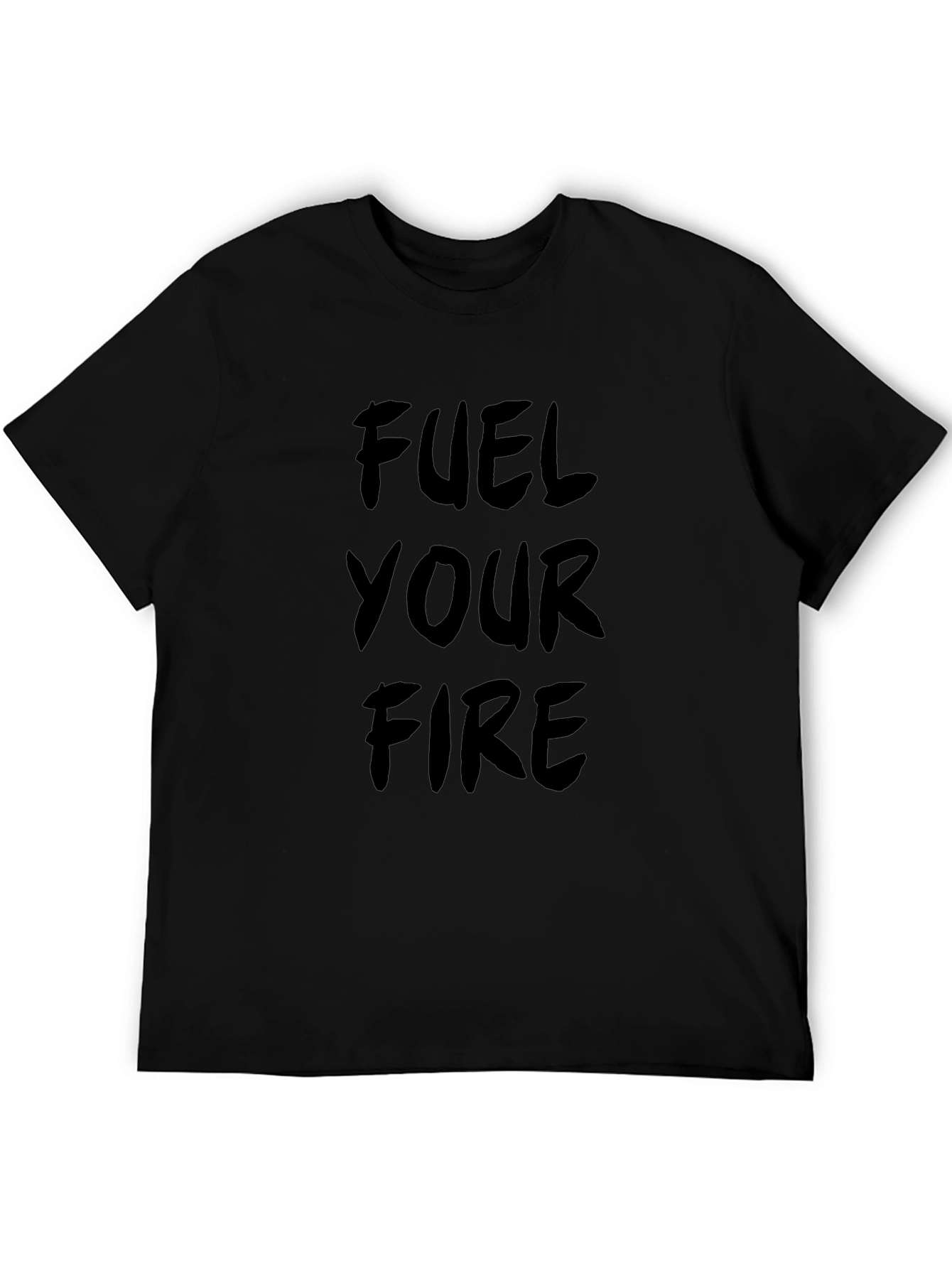 Fuel Your Fire Graphic T-Shirt - Black Cotton Tee