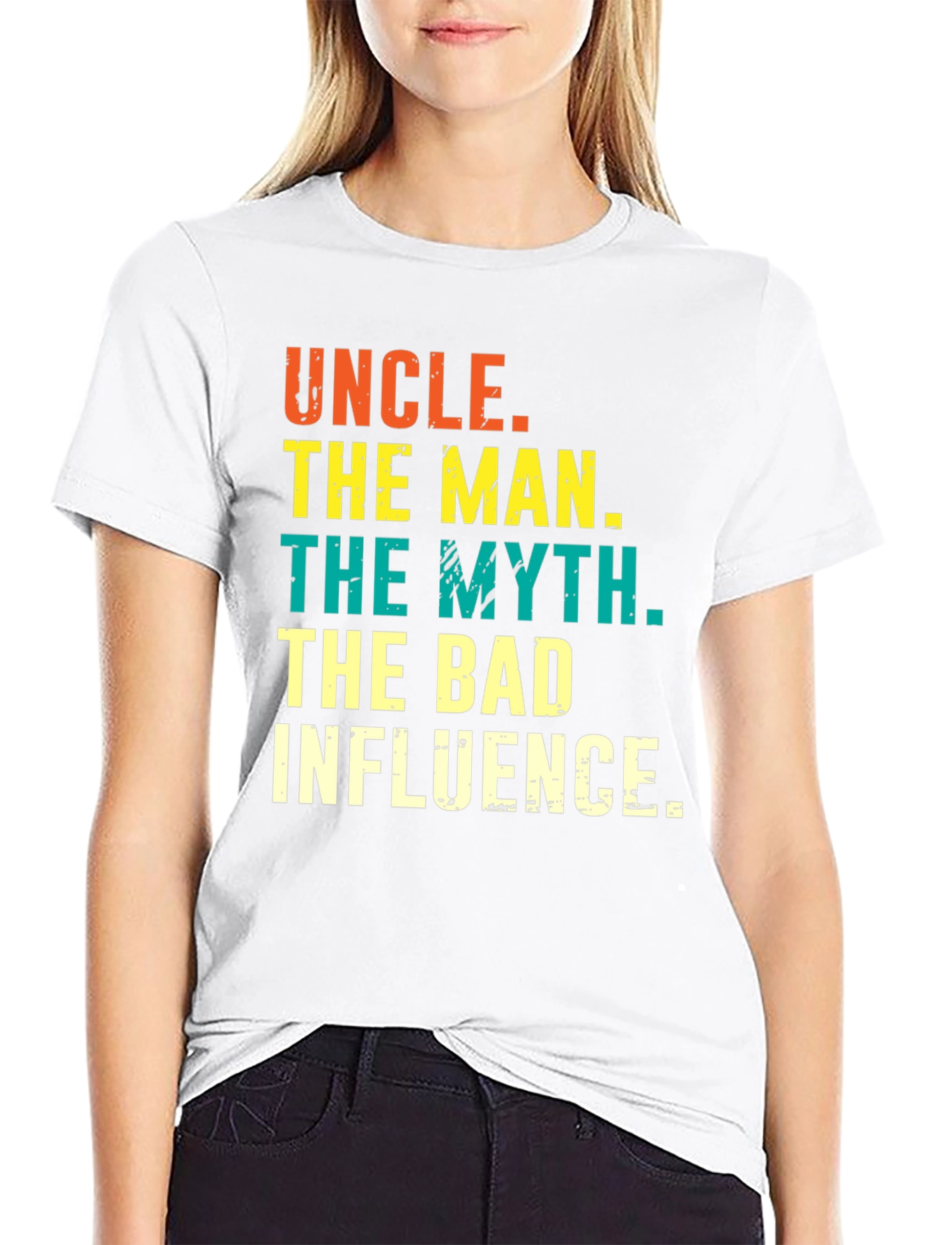 Uncle: The Man The Myth The Bad Influence Tee