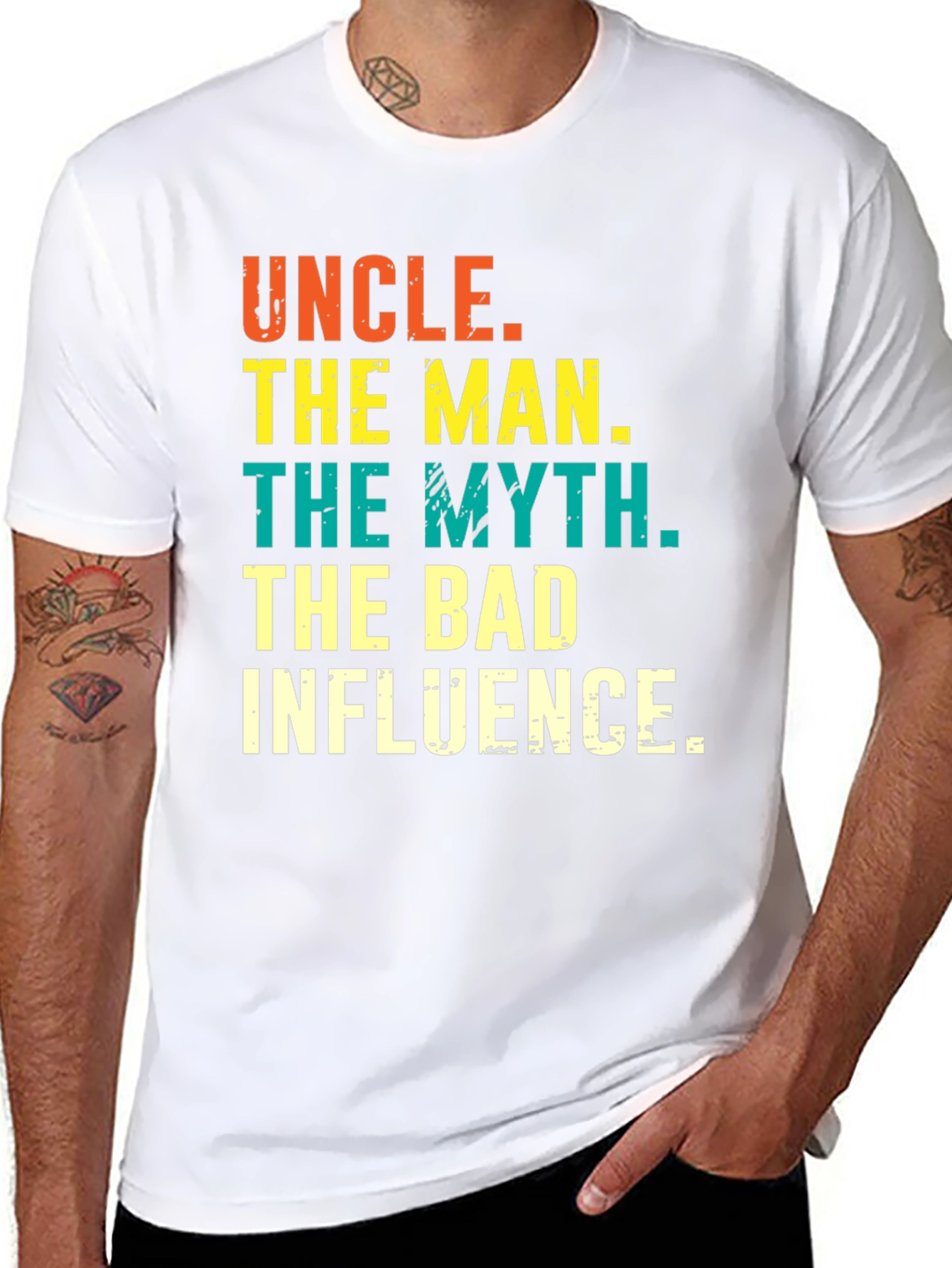 Uncle: The Man The Myth The Bad Influence Tee
