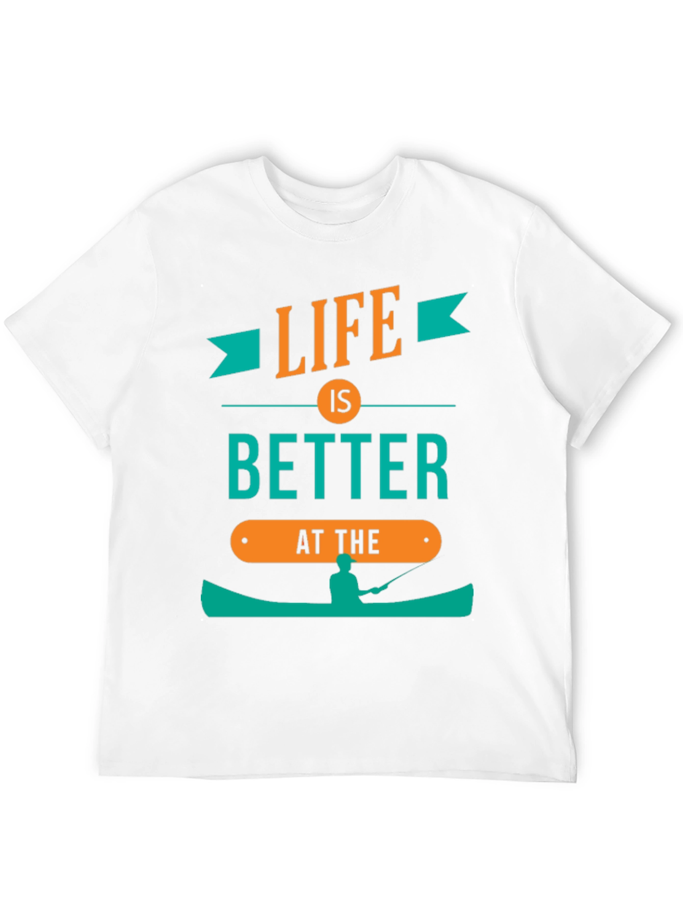 Life is Better Fishing Graphic T-Shirt