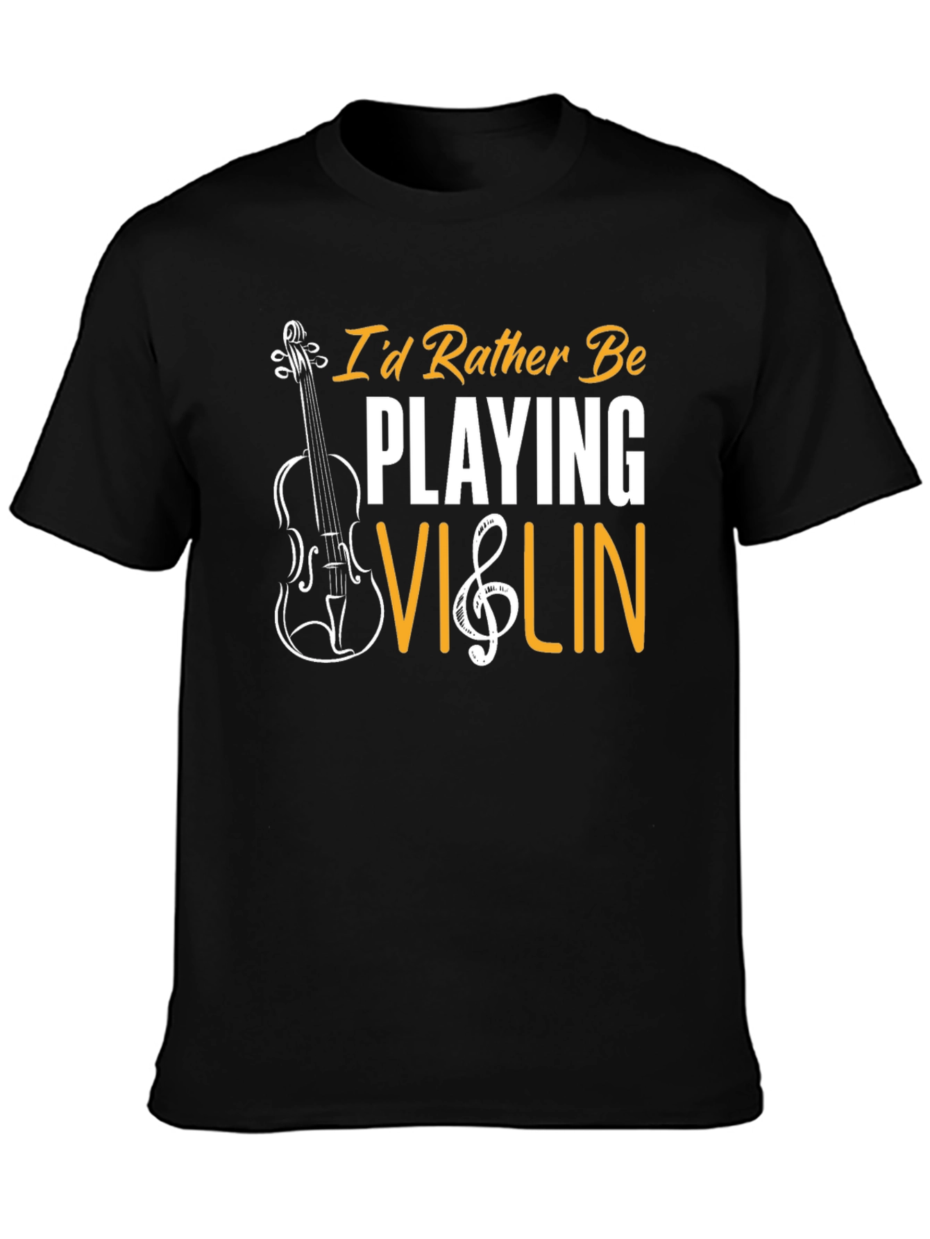 Violin Lover T-Shirt - Id Rather Be Playing