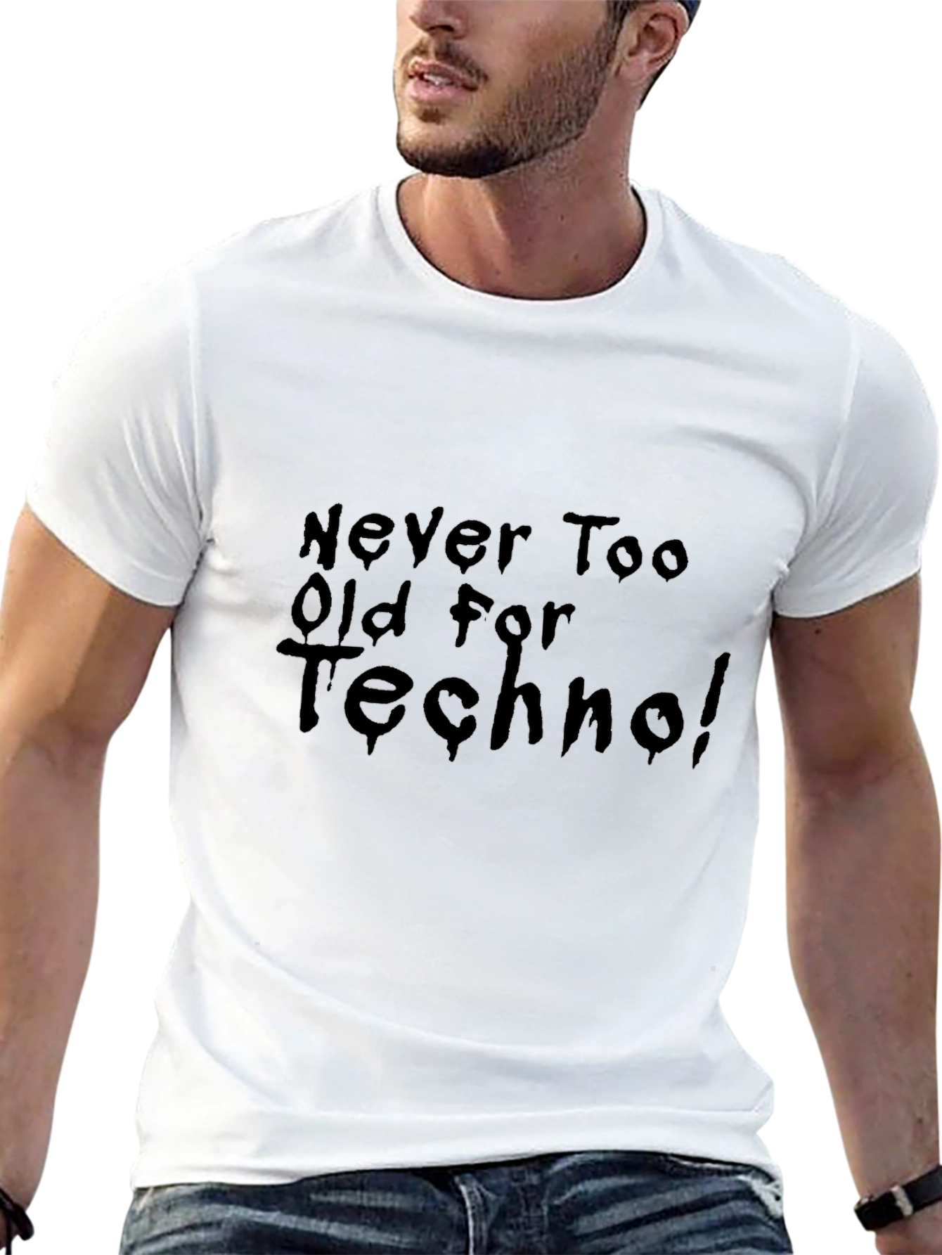 Never Too Old For Techno Black T-Shirt