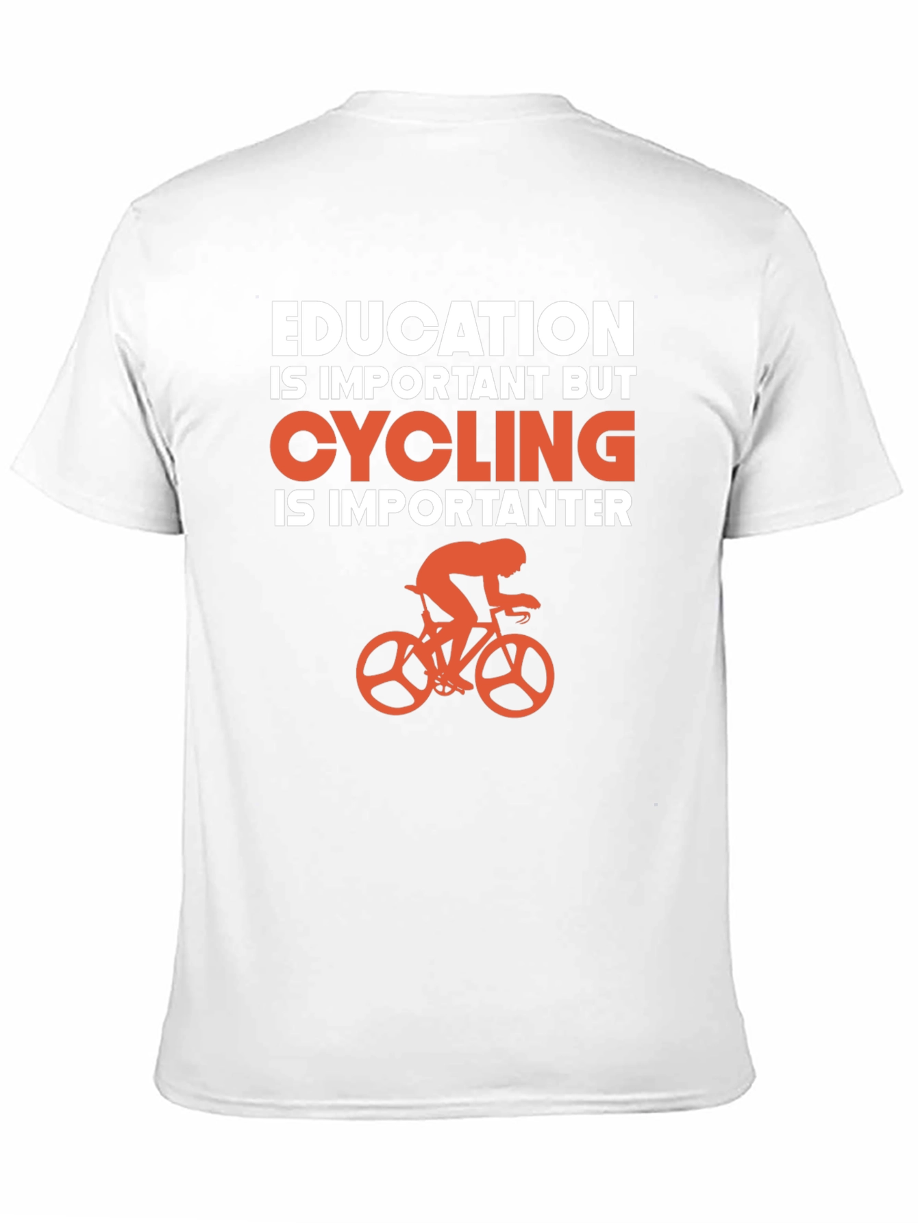 Cycling Is Importanter T-Shirt