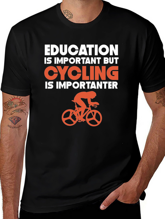 Cycling Is Importanter T-Shirt