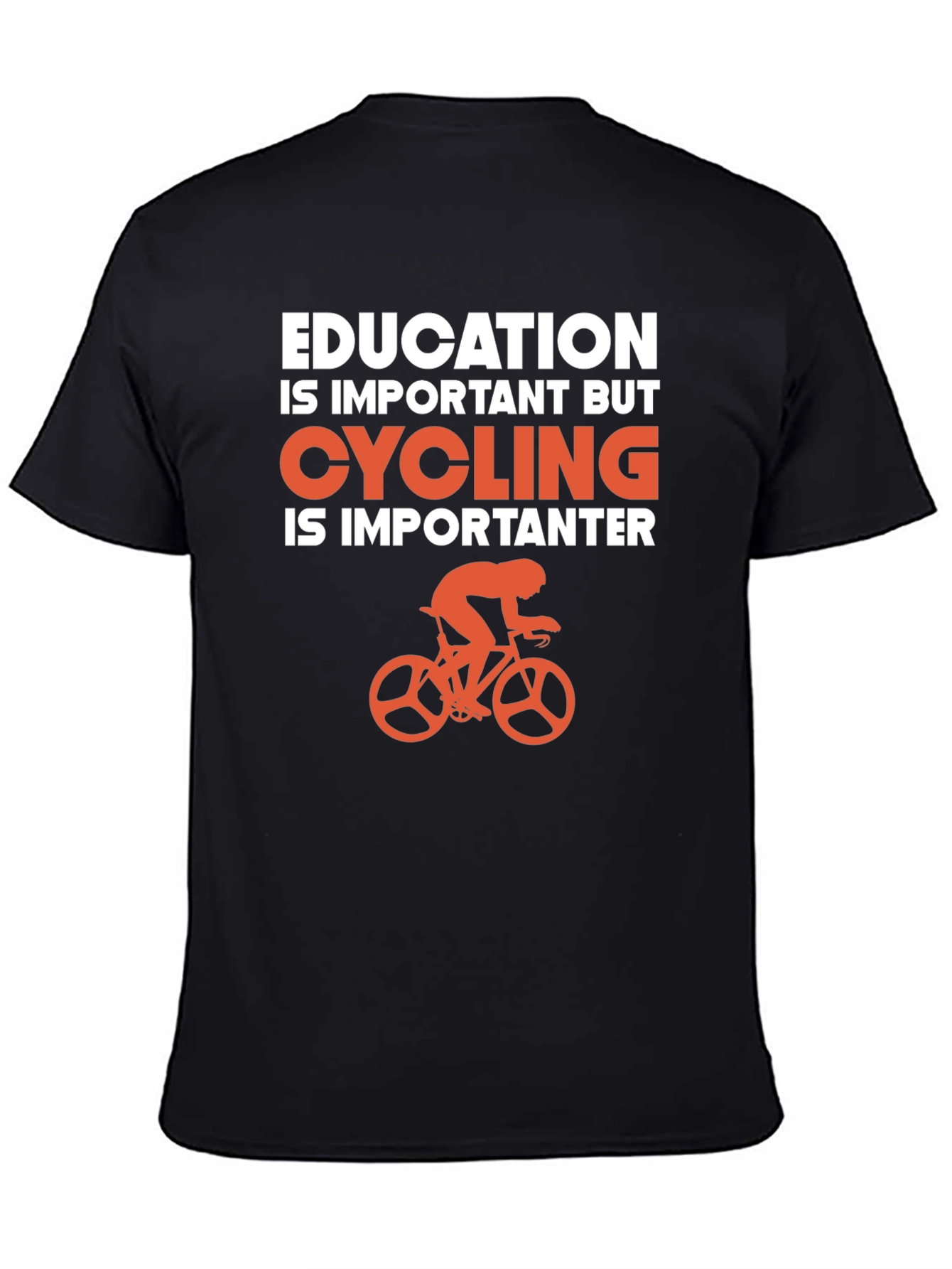 Cycling Is Importanter T-Shirt