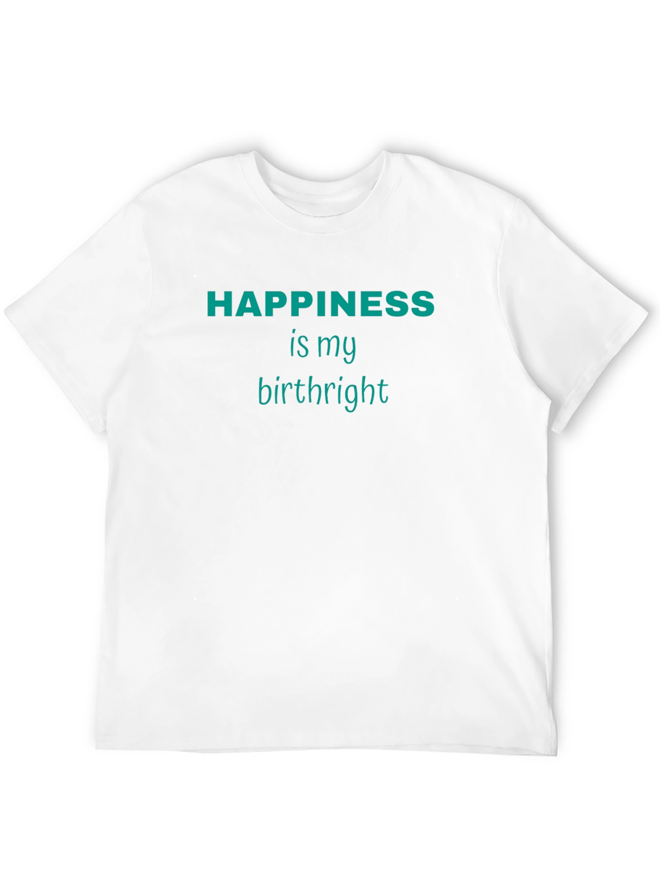 Happiness is My Birthright Graphic Tee