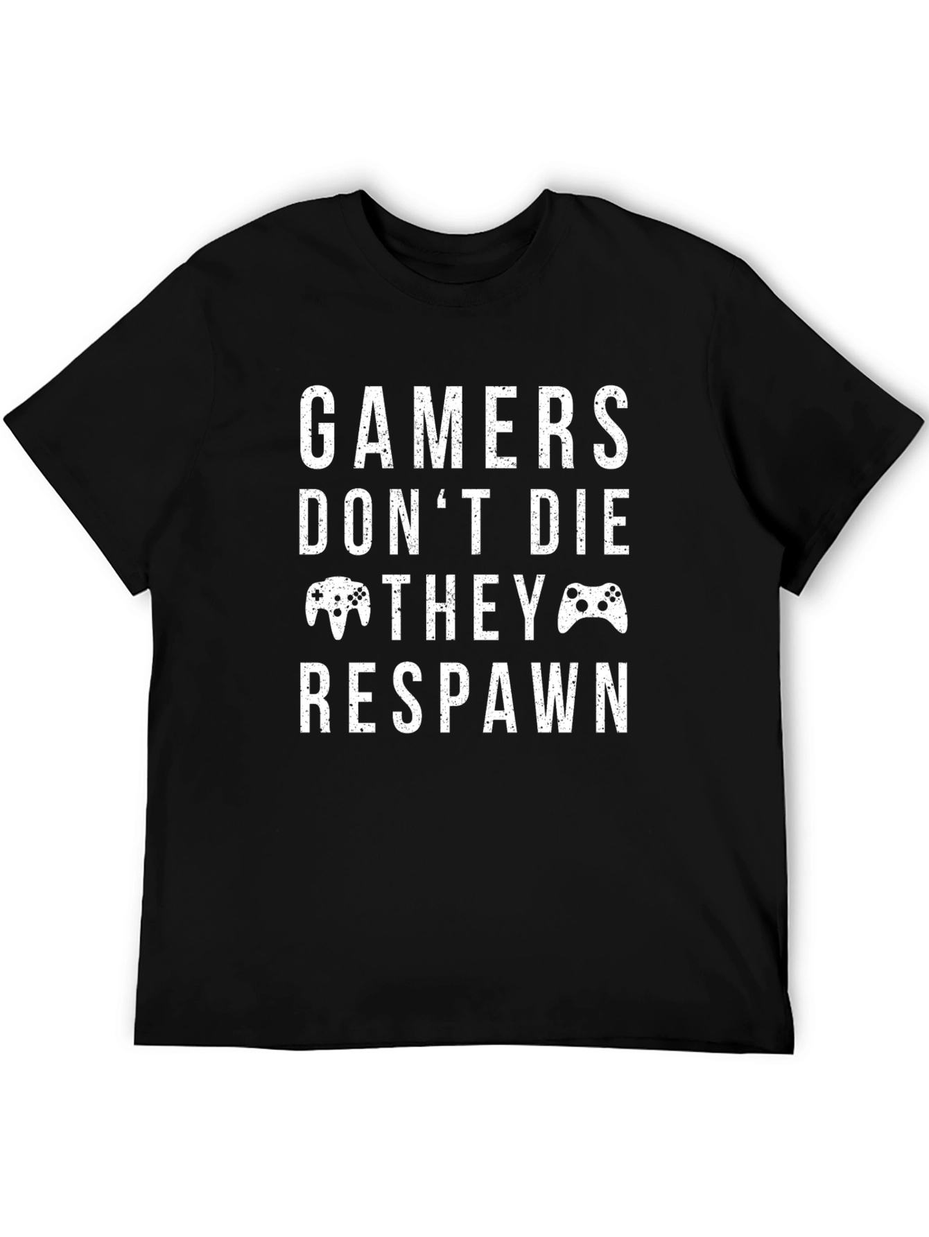 Gamers Dont Die They Respawn Graphic Tee