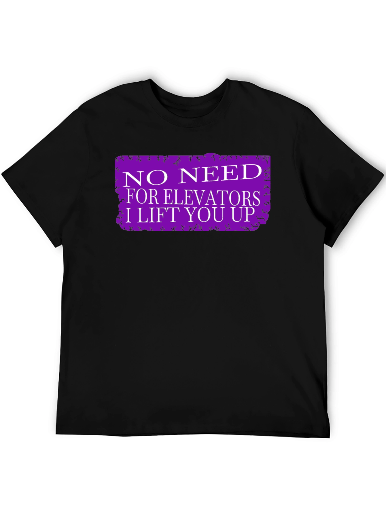 No Need For Elevators Graphic Tee