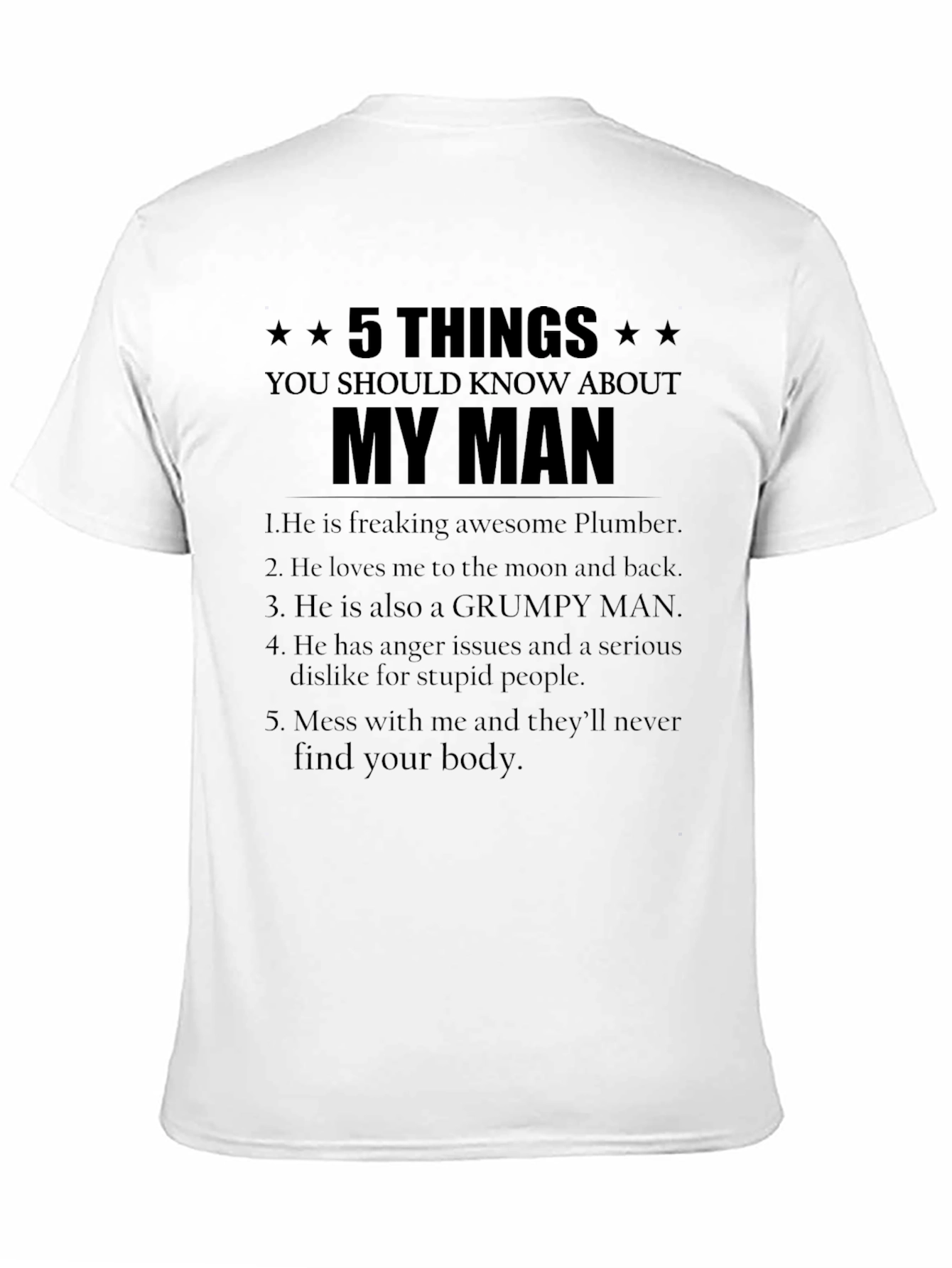 5 Things You Should Know About My Man T-Shirt
