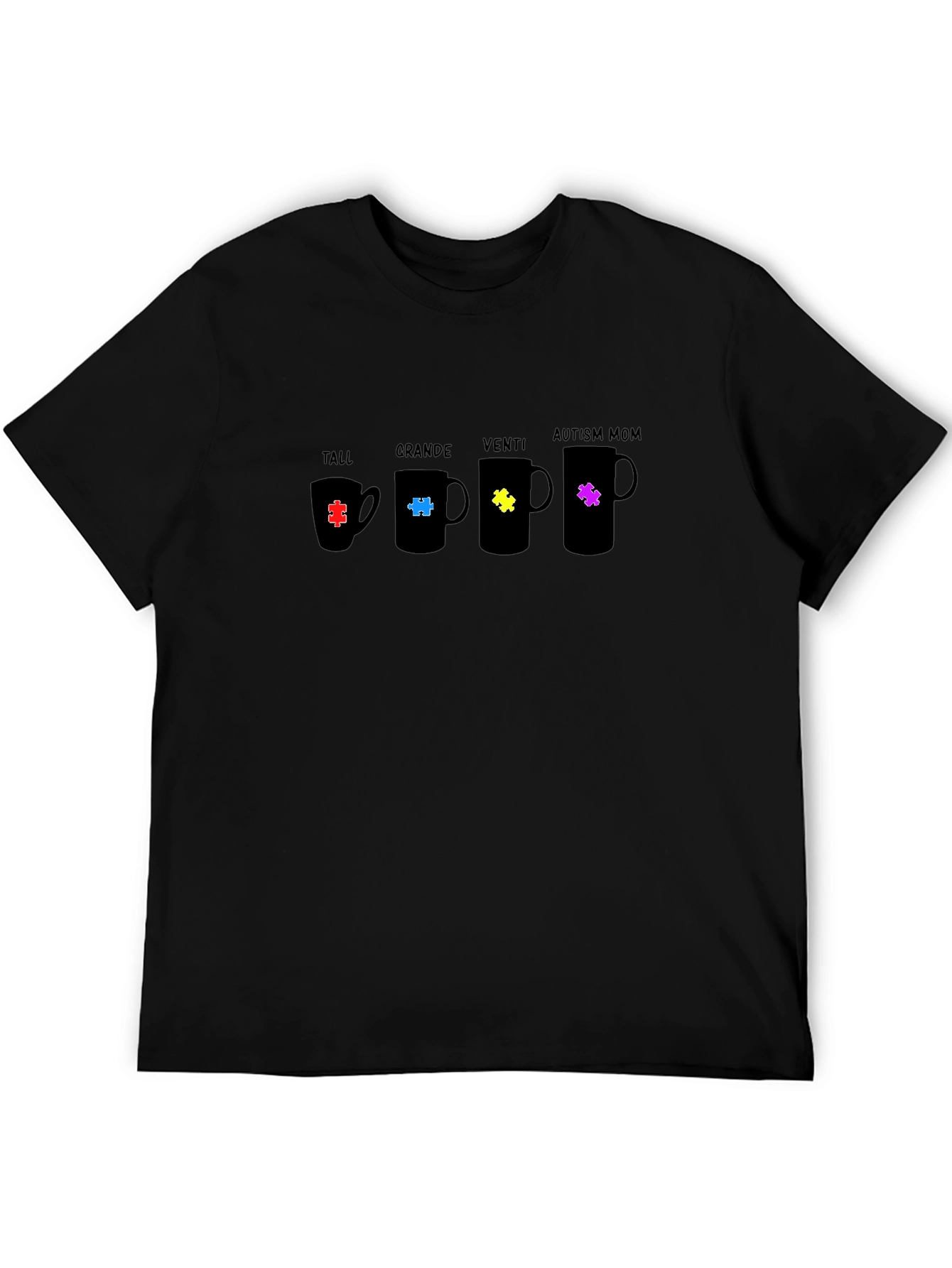 Autism Mom Coffee Mug Size T-Shirt