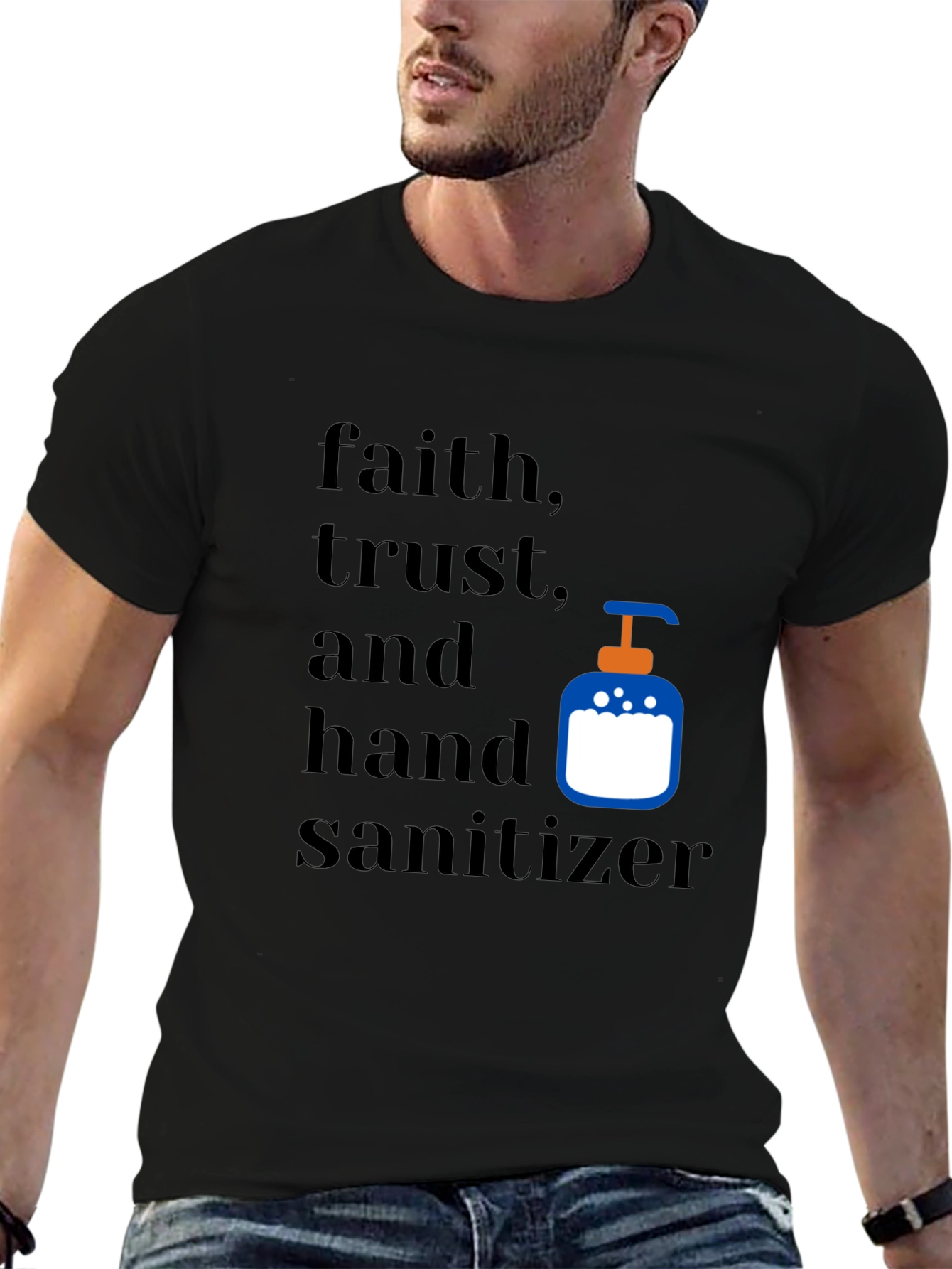 Faith Trust & Hand Sanitizer Graphic Tee