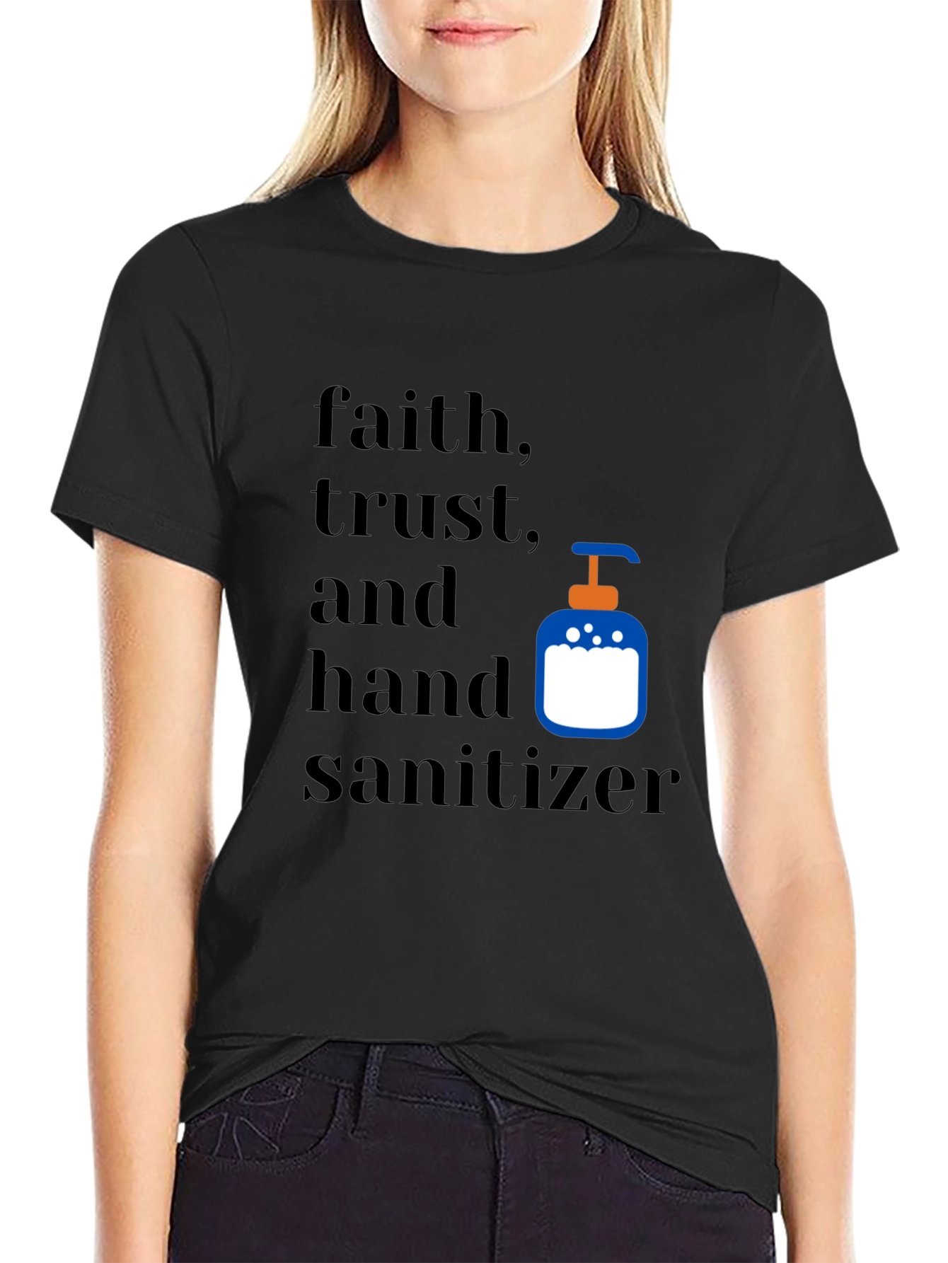 Faith Trust & Hand Sanitizer Graphic Tee