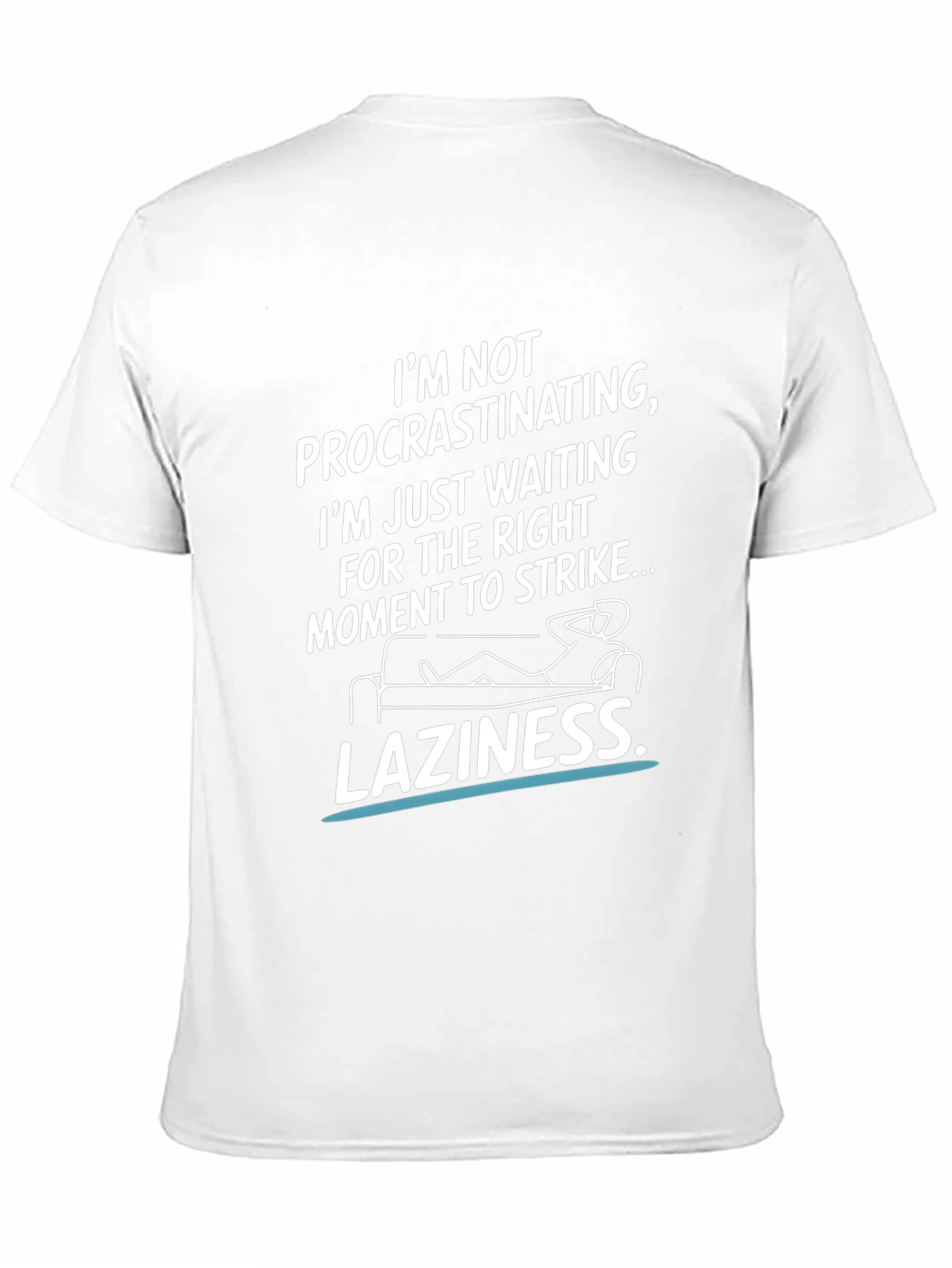 Funny Laziness Graphic T-Shirt