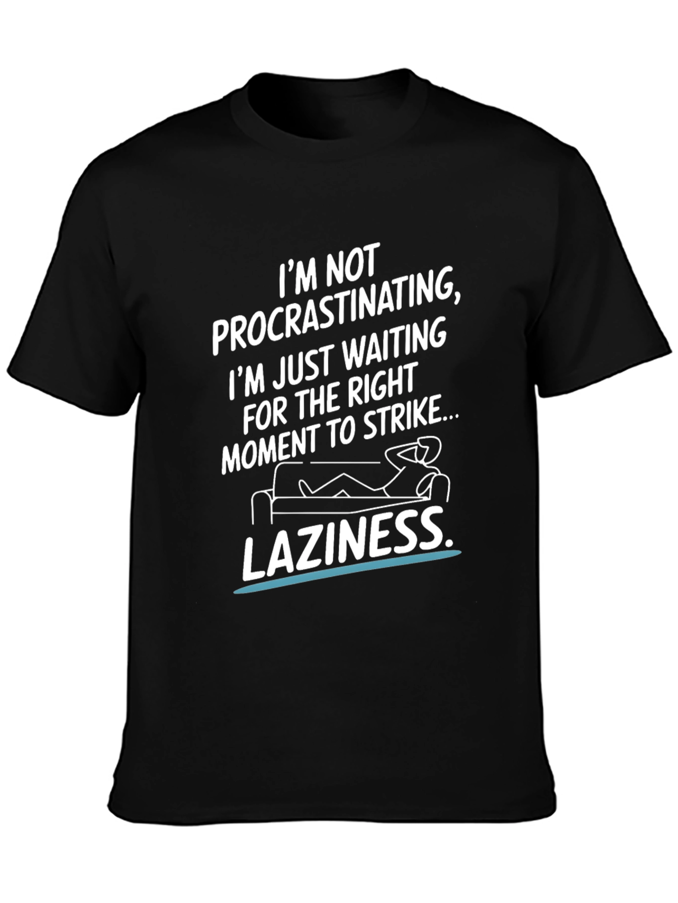 Funny Laziness Graphic T-Shirt