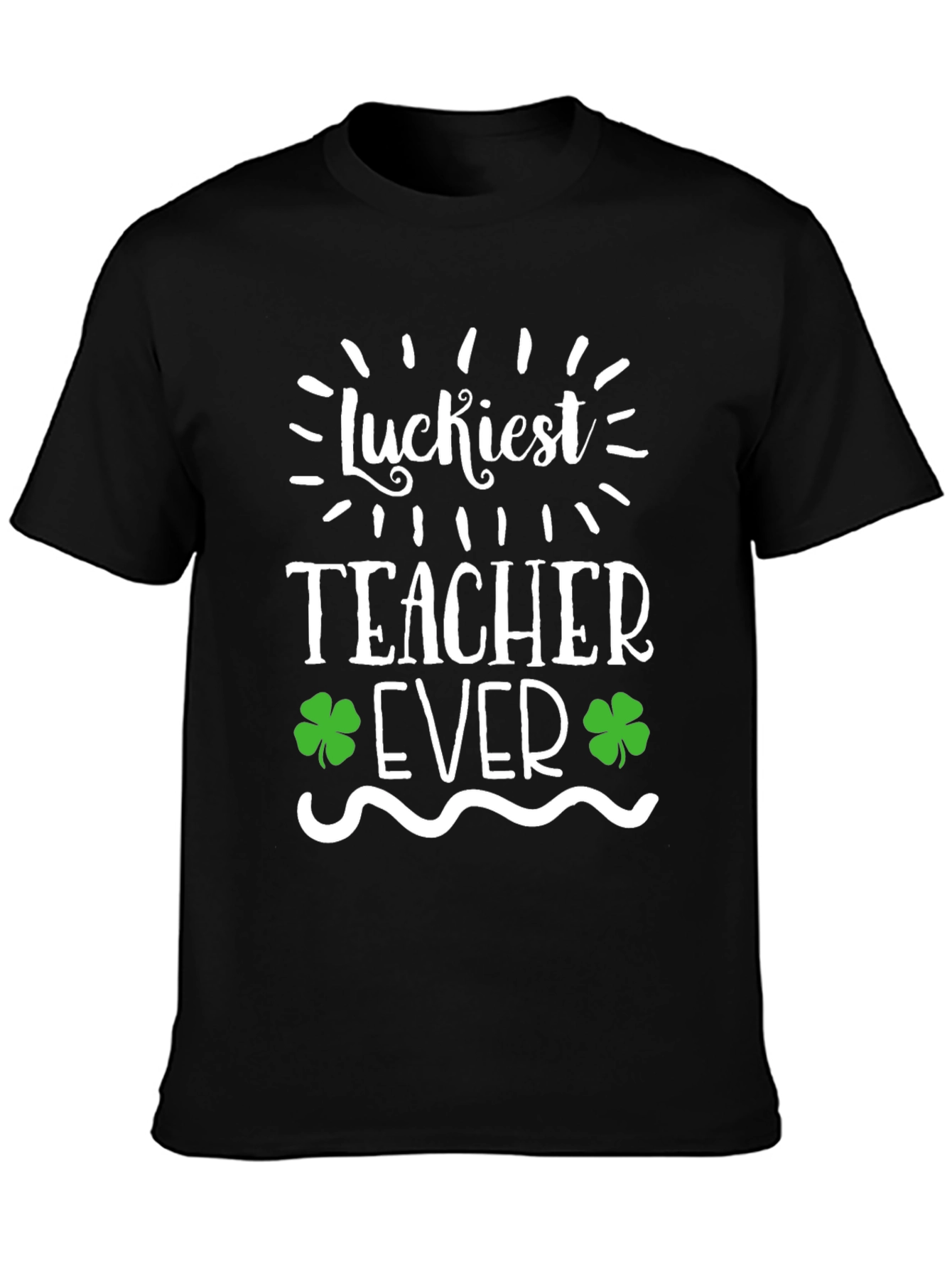 Luckiest Teacher Ever St. Patricks Day T-Shirt