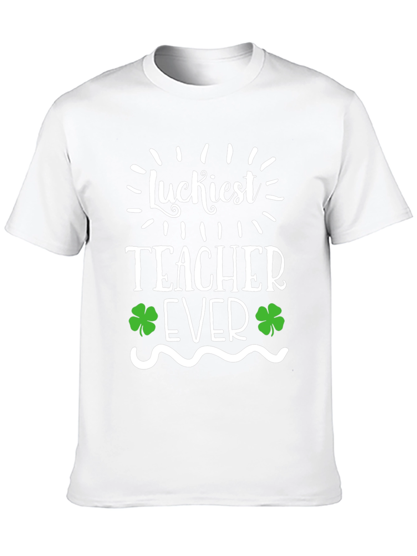 Luckiest Teacher Ever St. Patricks Day T-Shirt
