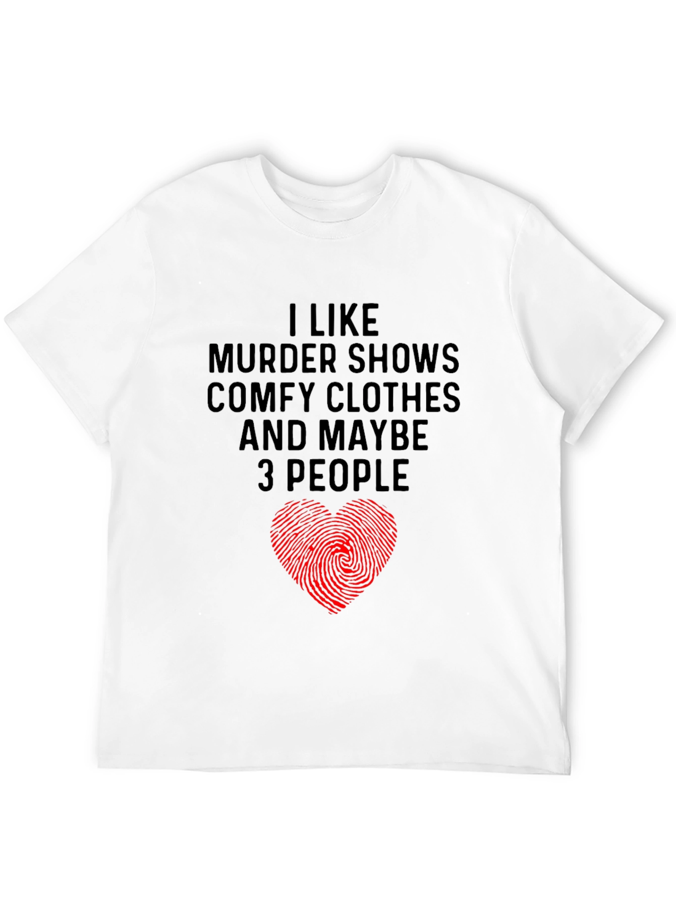 Murder Shows & Comfy Clothes Graphic Tee