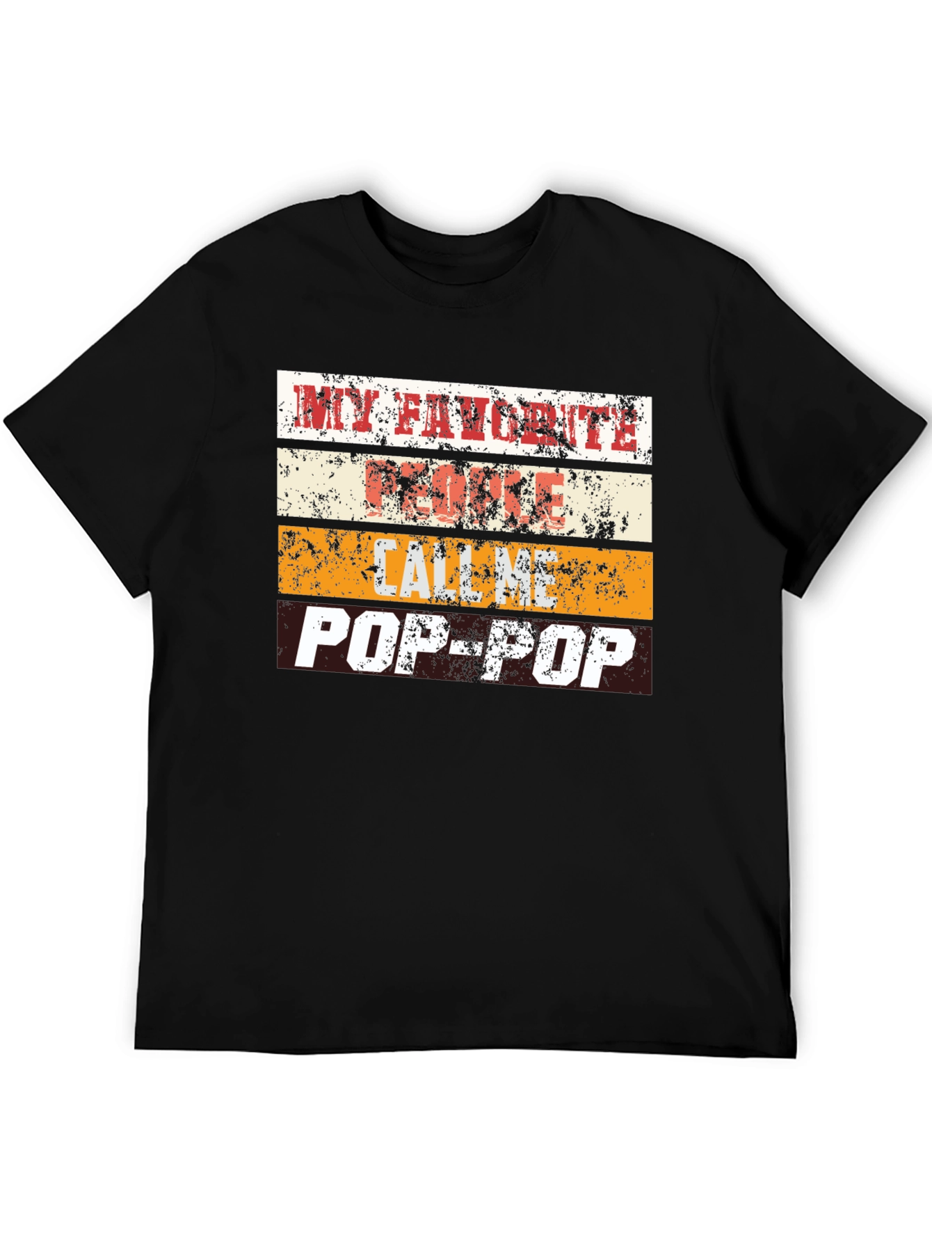 My Favorite People Call Me Pop-Pop T-Shirt