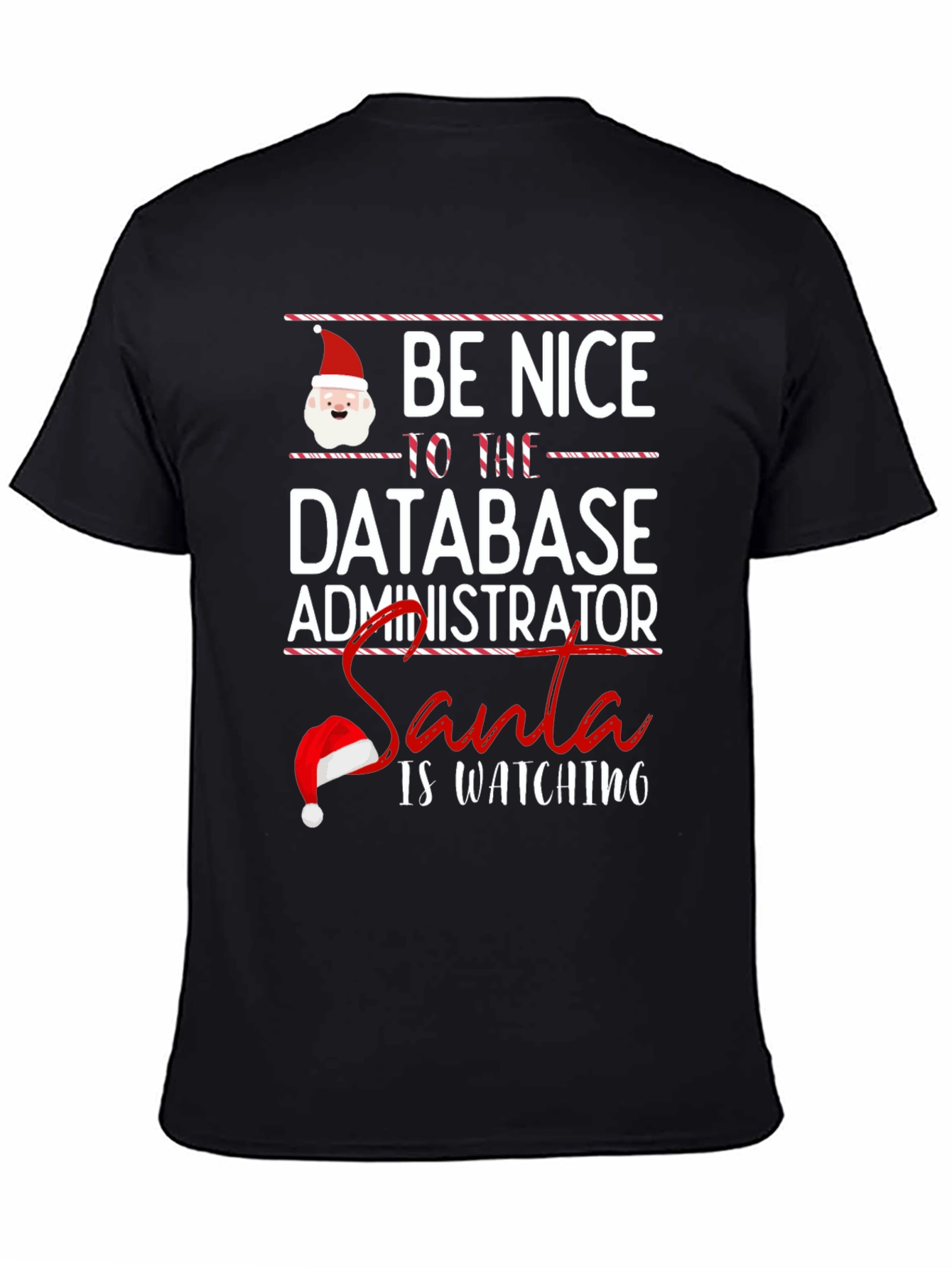 Be Nice to the Database Administrator T-Shirt