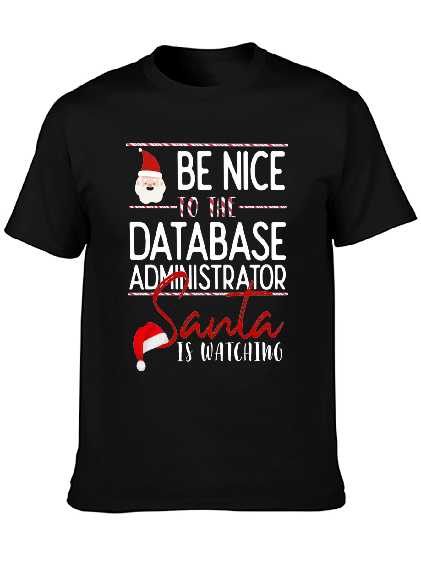 Be Nice to the Database Administrator T-Shirt
