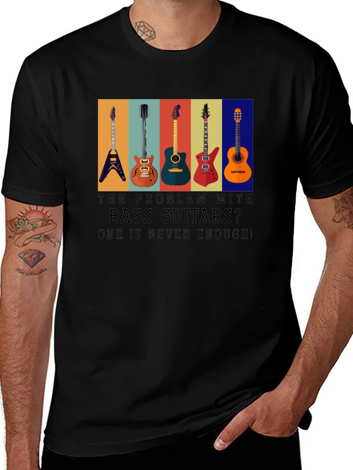 Bass Guitar T-Shirt: One is Never Enough