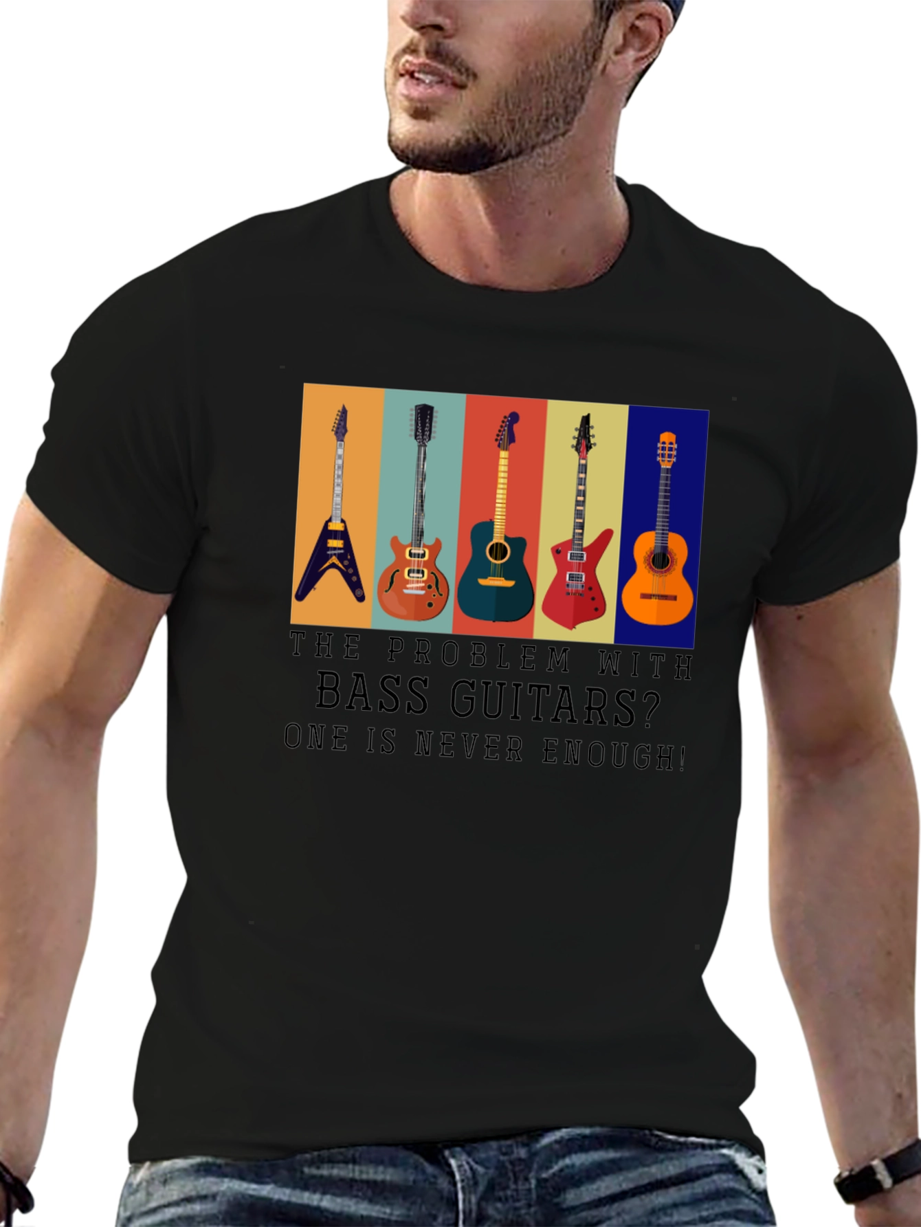 Bass Guitar T-Shirt: One is Never Enough