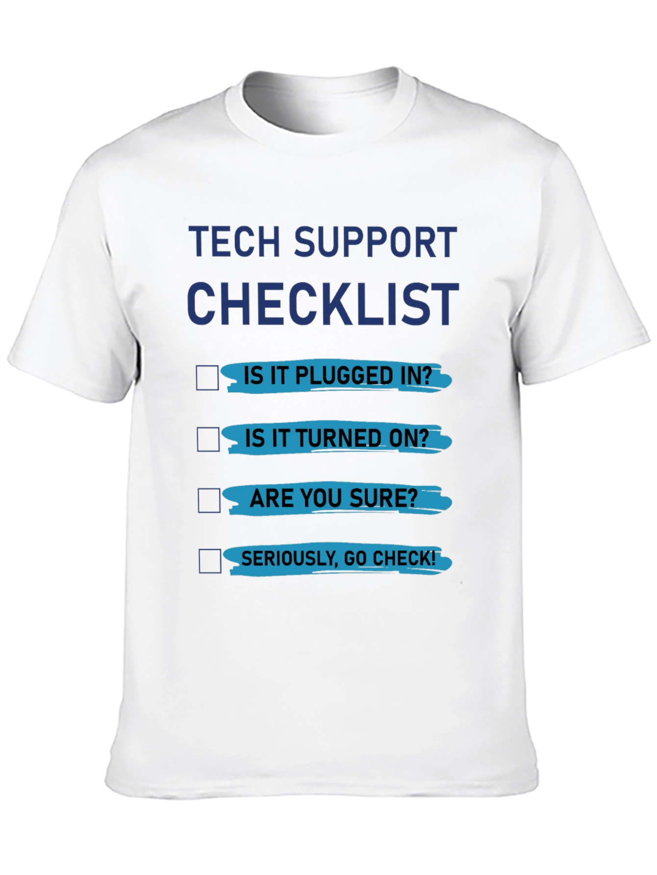 Tech Support Checklist Graphic Tee